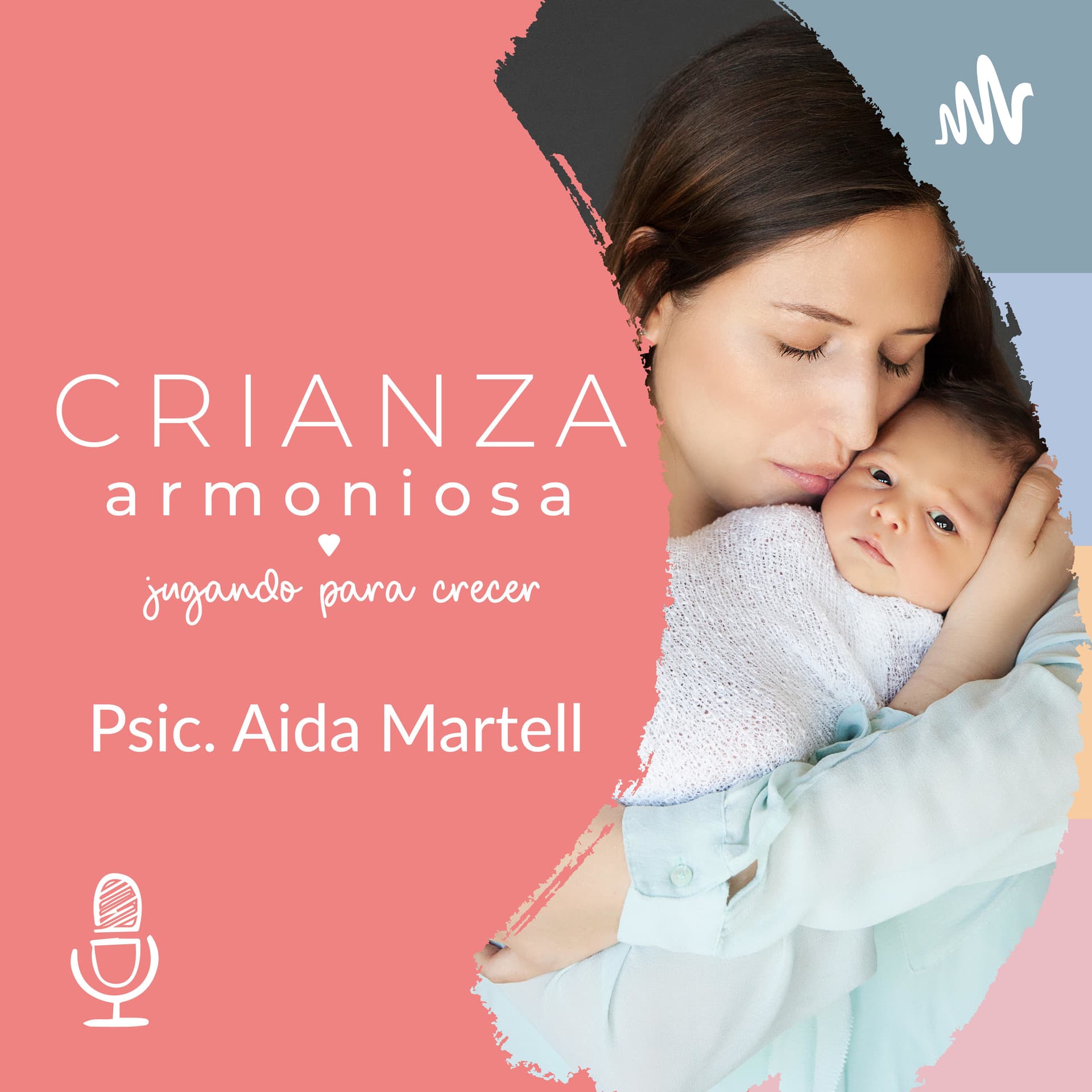 Crianza Armoniosa - Podcasts