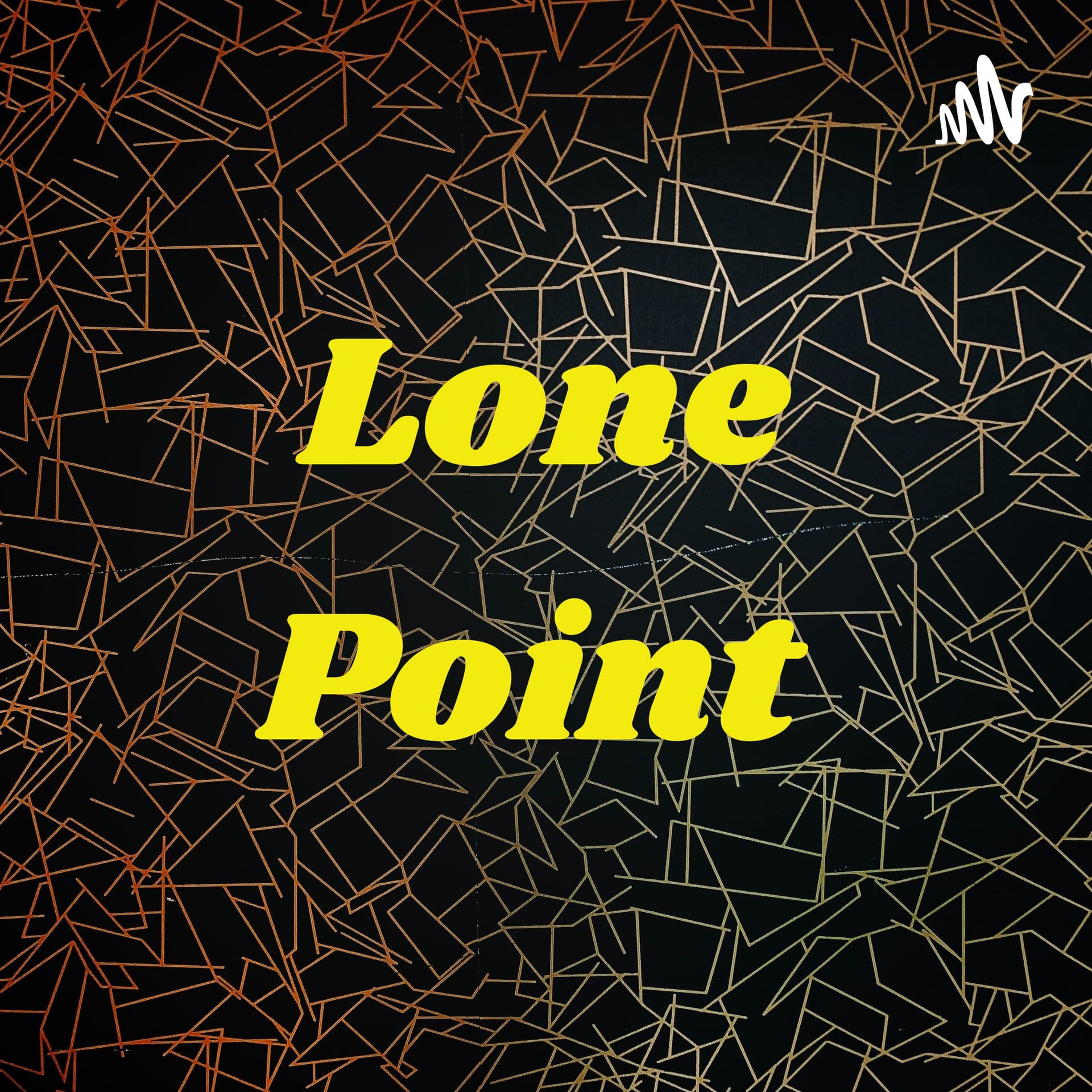 Lone Point - Podcasts