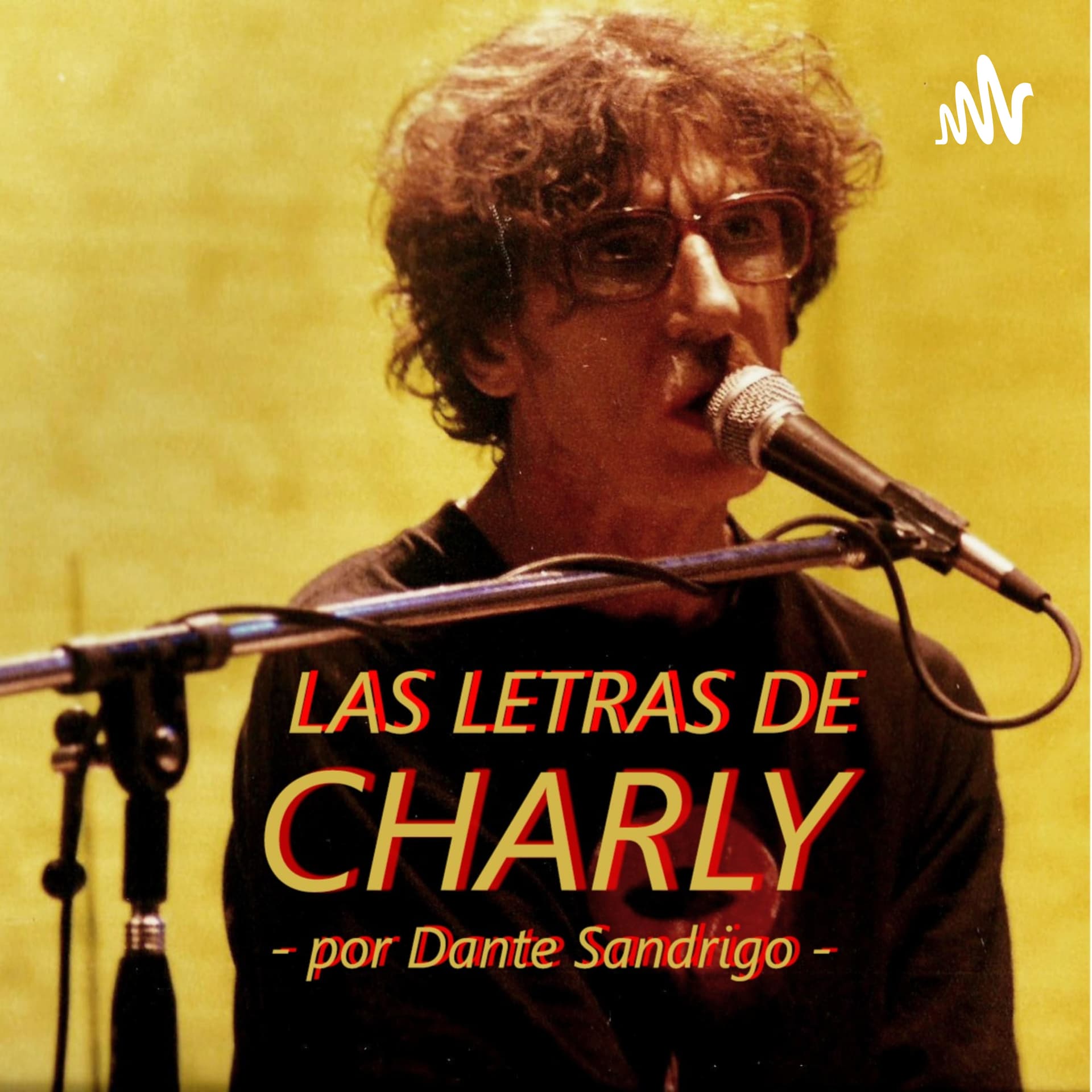 Las letras de Charly García - Podcasts