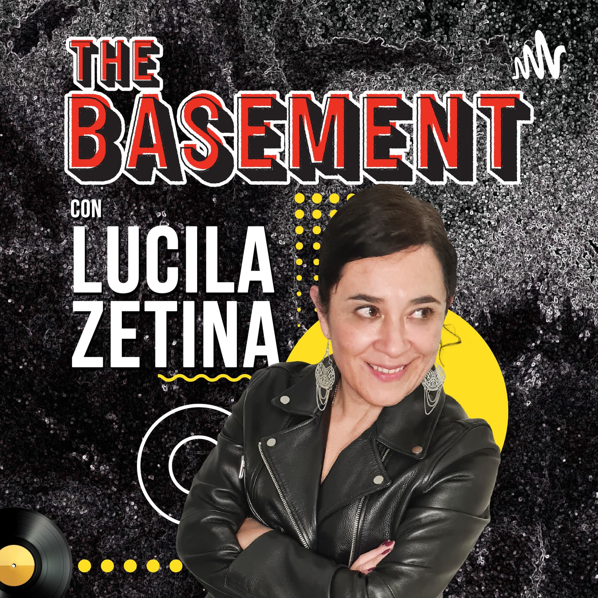 The Basement con Lucila Zetina - Podcasts
