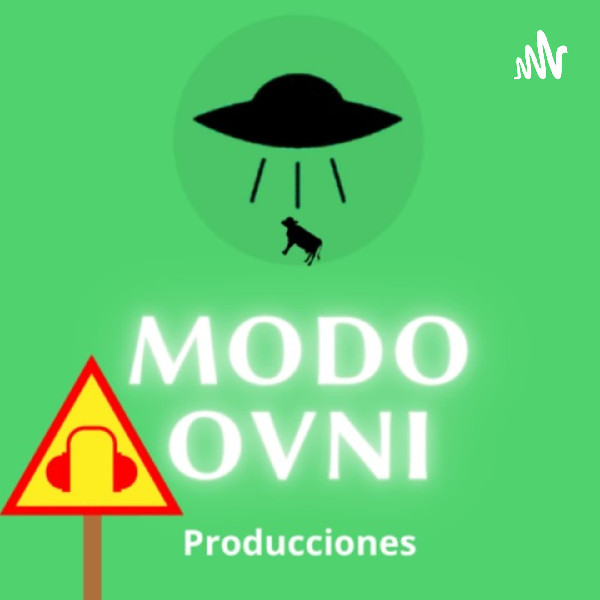 Modo Ovni Podcast - Podcasts