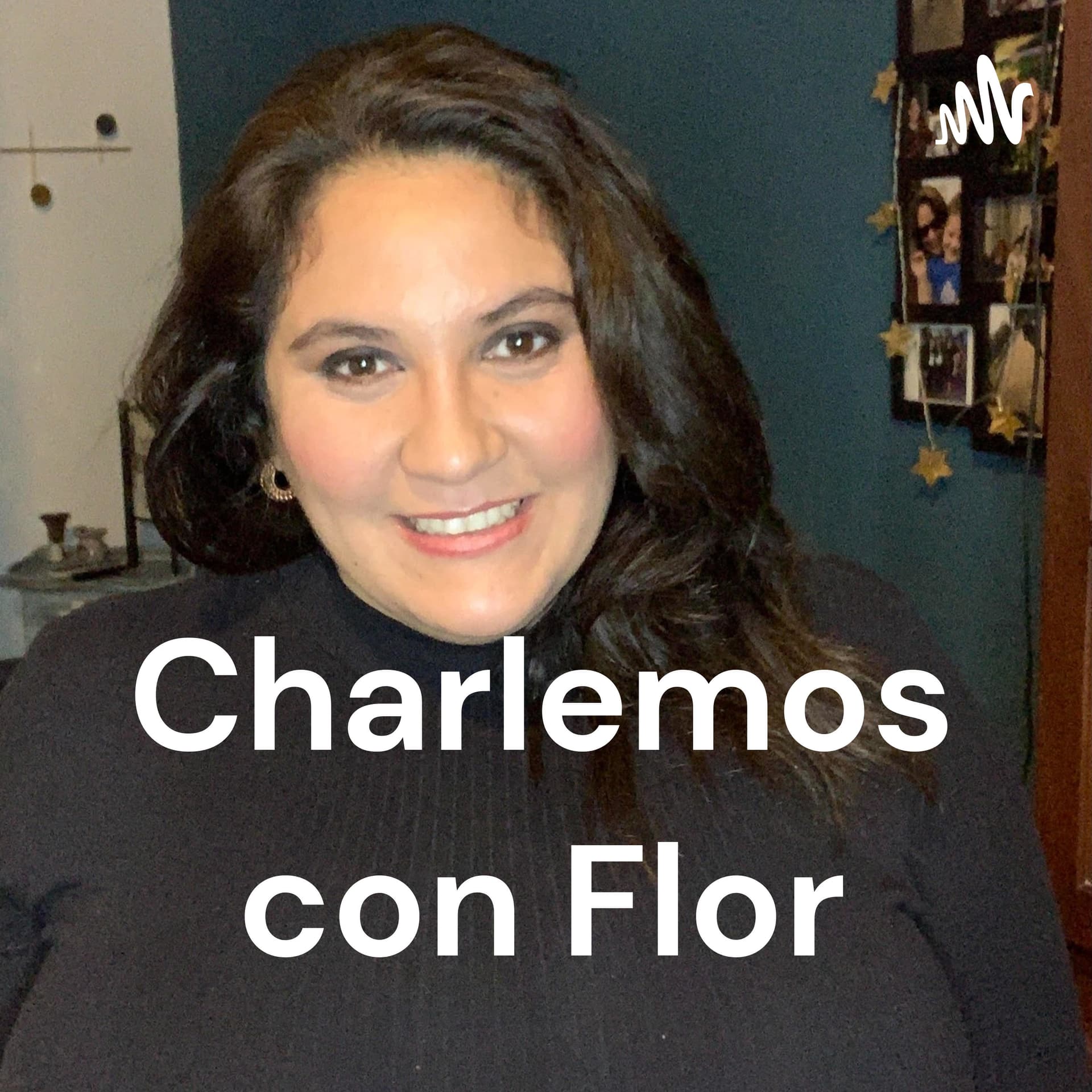 Charlemos con Flor - Podcasts