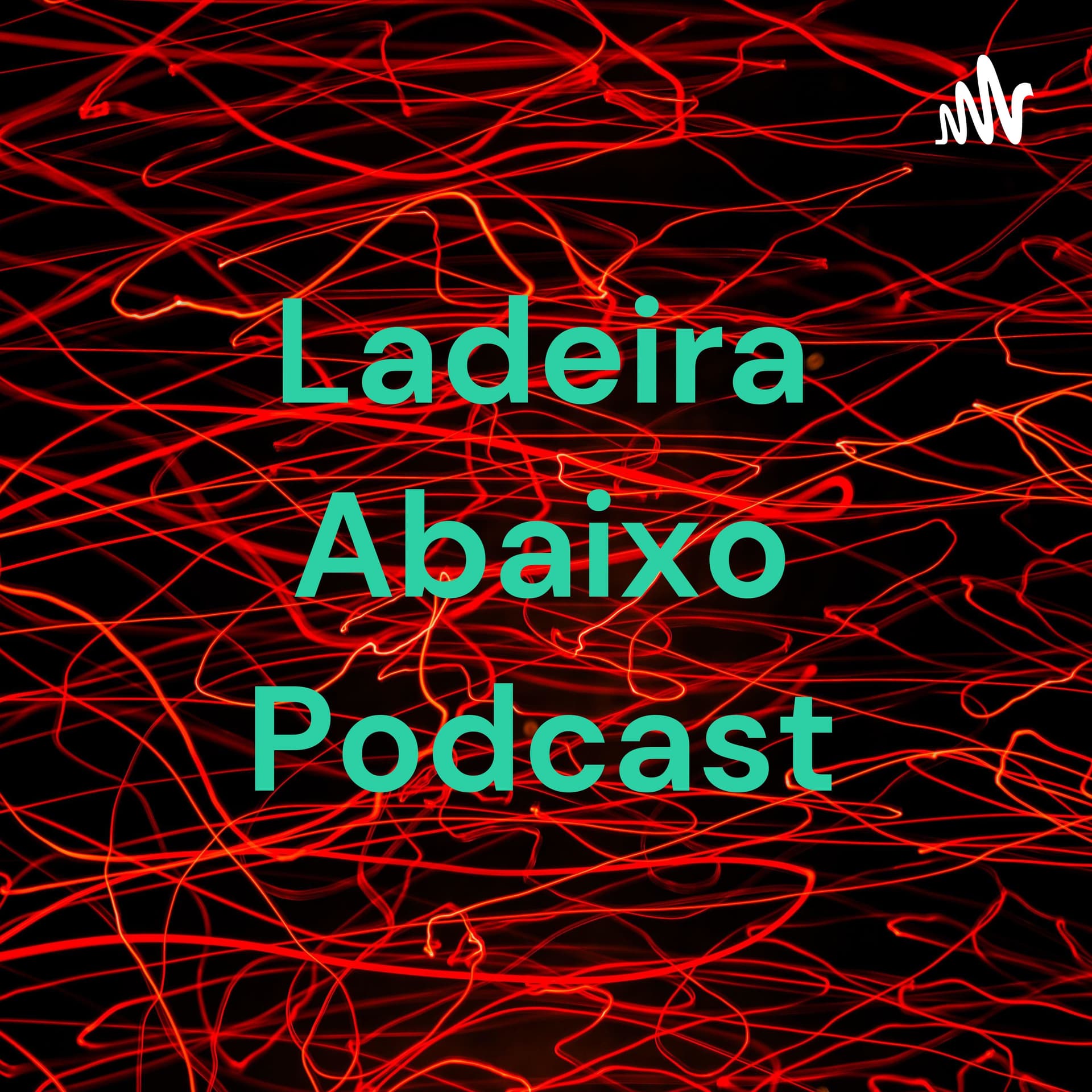 Ladeira Abaixo Podcast - Podcasts