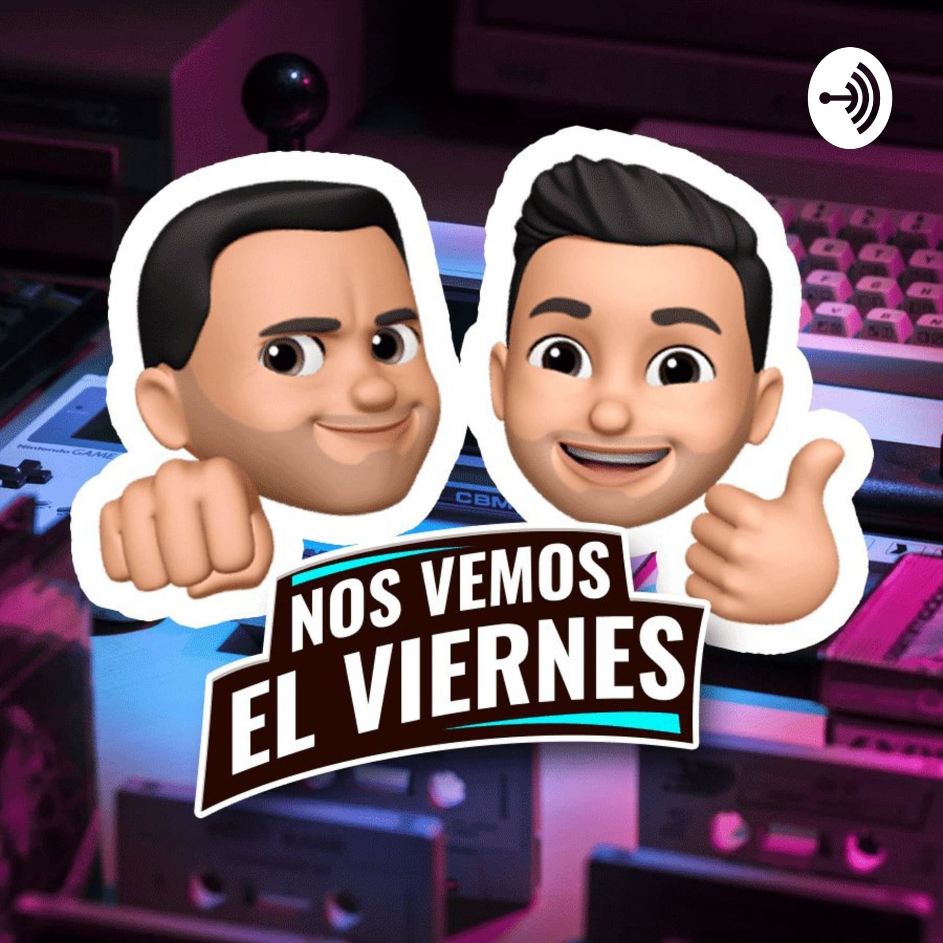 Nos Vemos el Viernes - Podcasts
