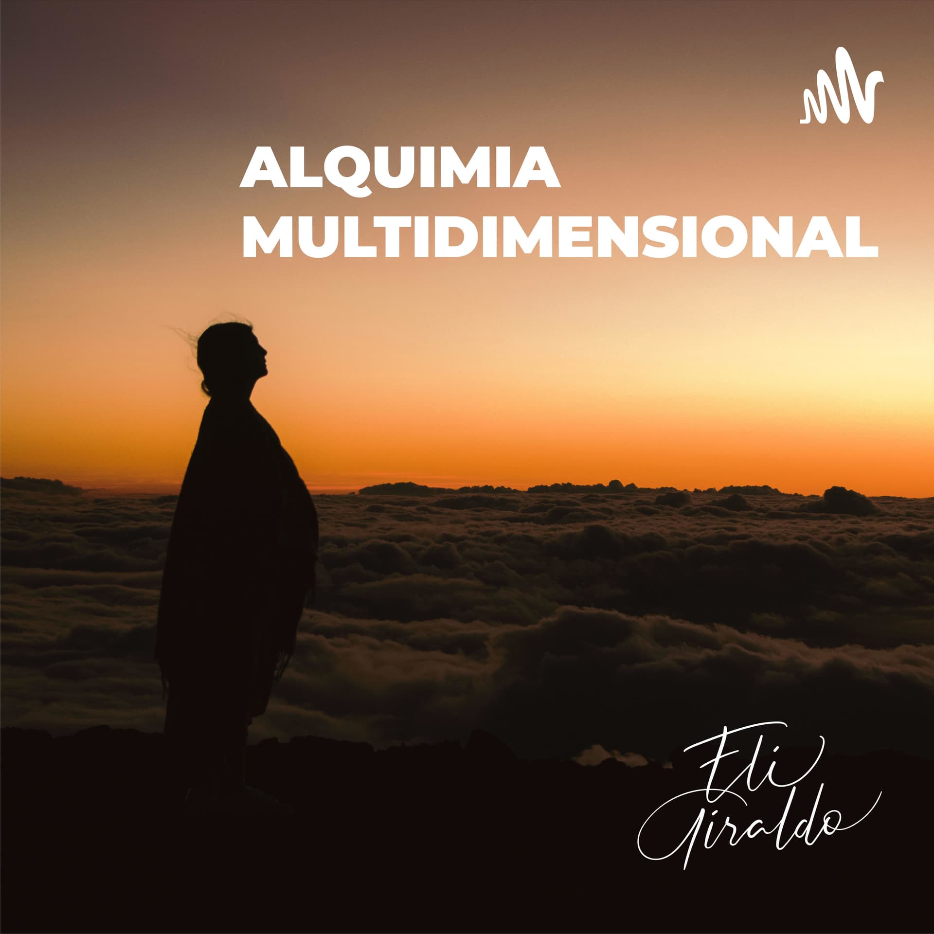 Alquimia Multidimensional - Podcasts