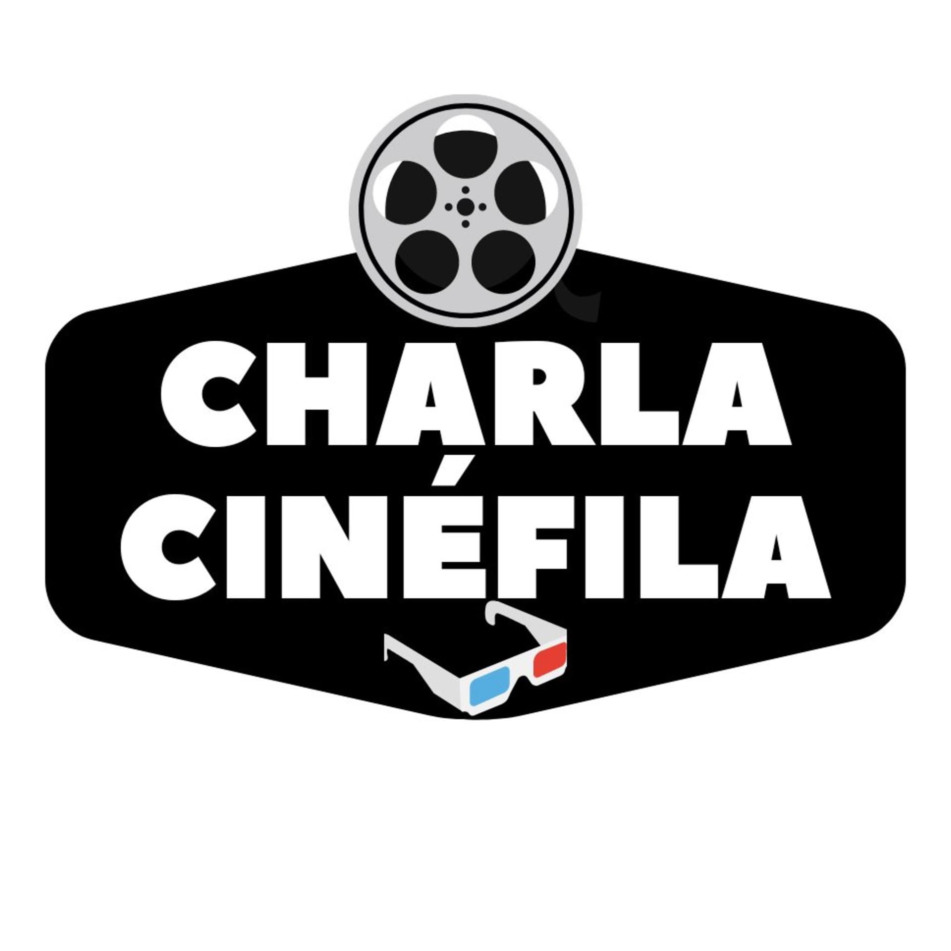 Charla Cinéfila - Podcasts