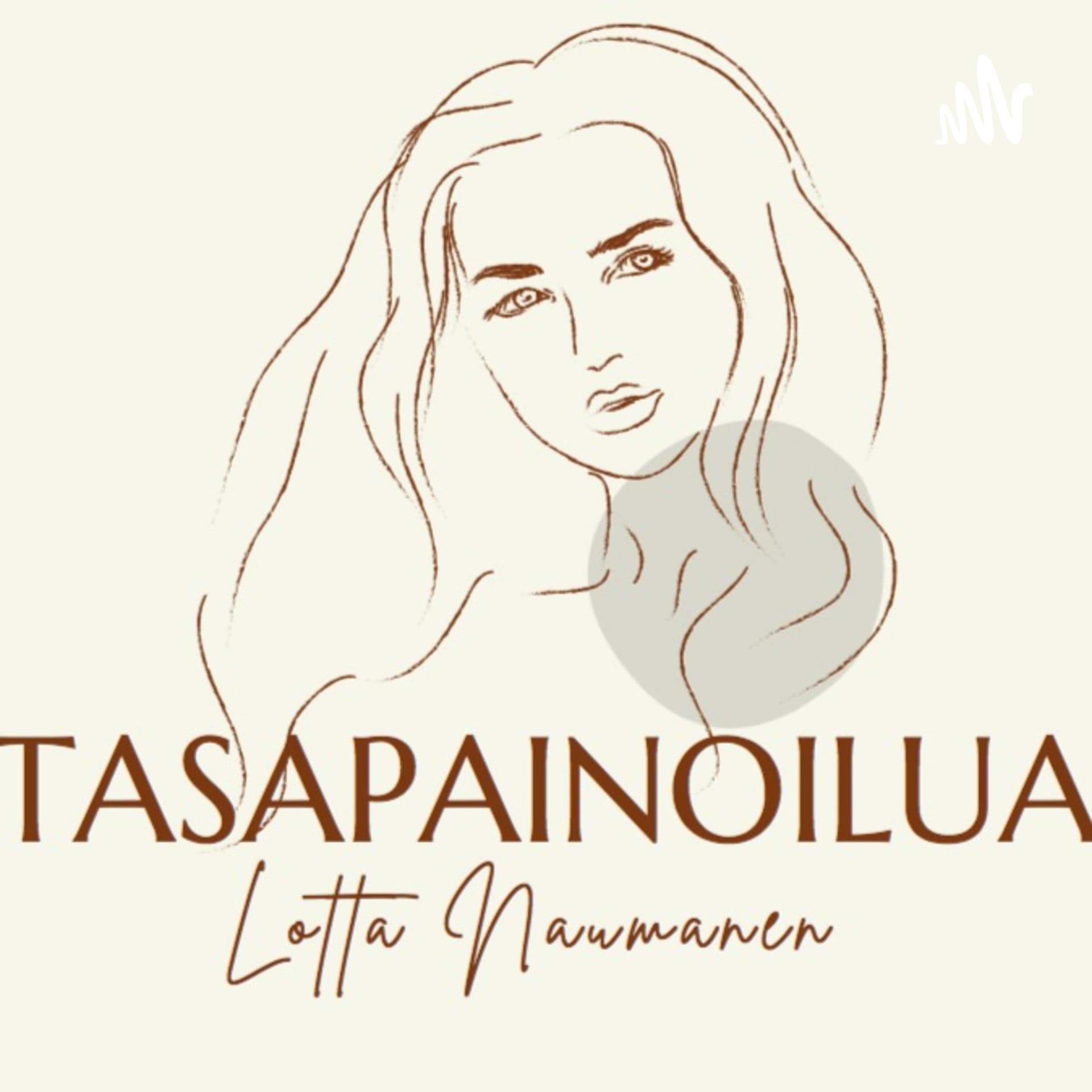 Tasapainoilua - Podcastler