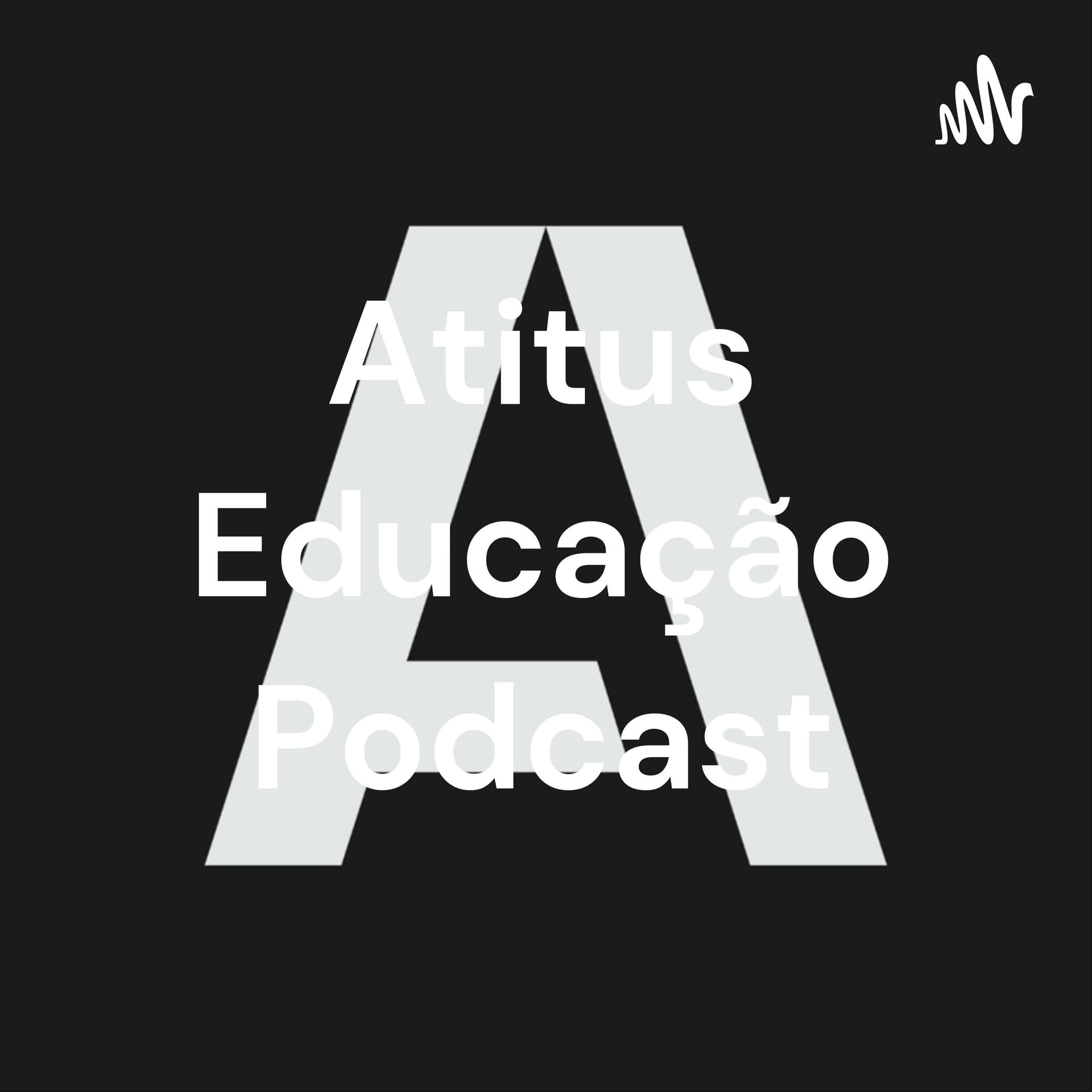 Atitus Educação Podcast