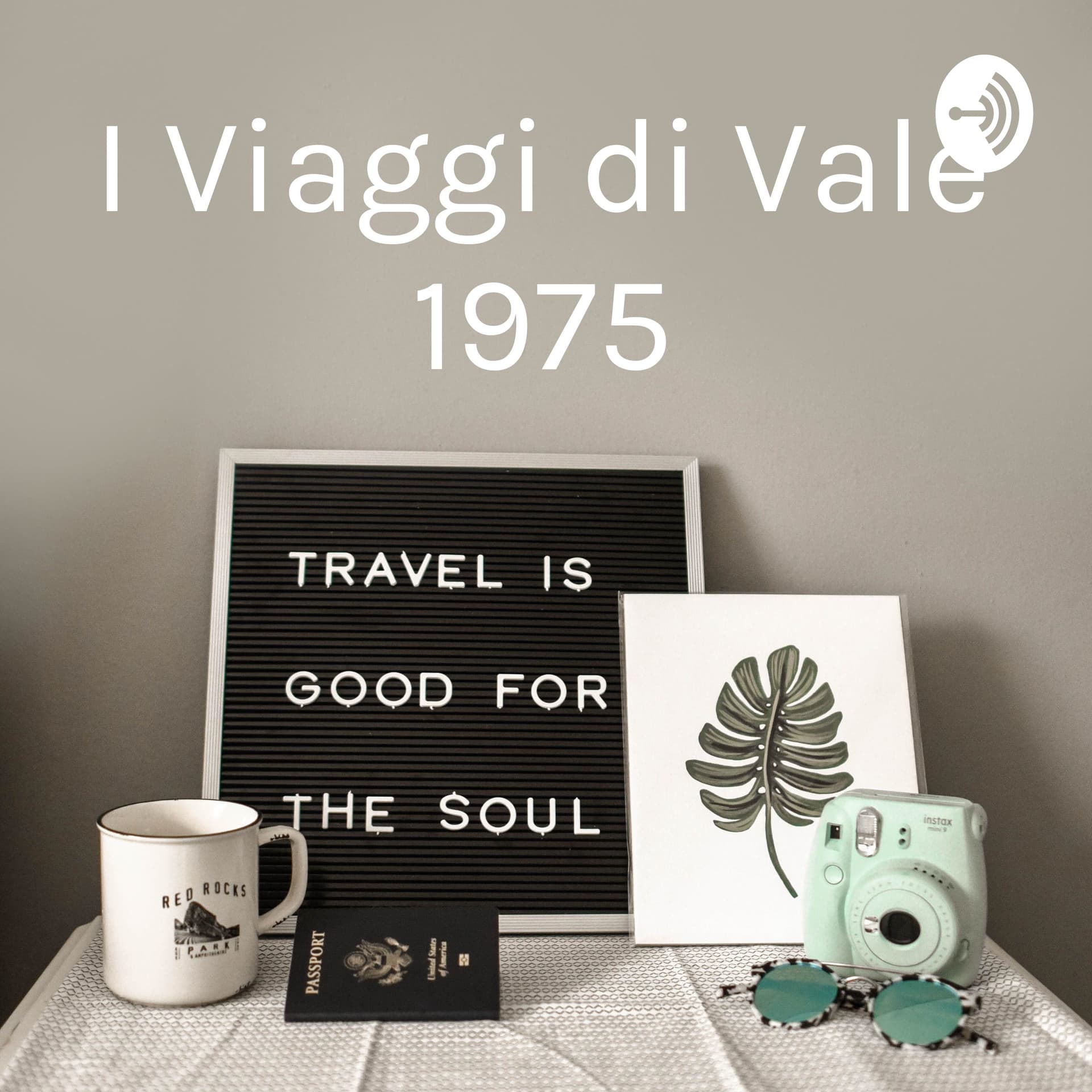 I Viaggi di Vale 1975 - Valentina - Podcast