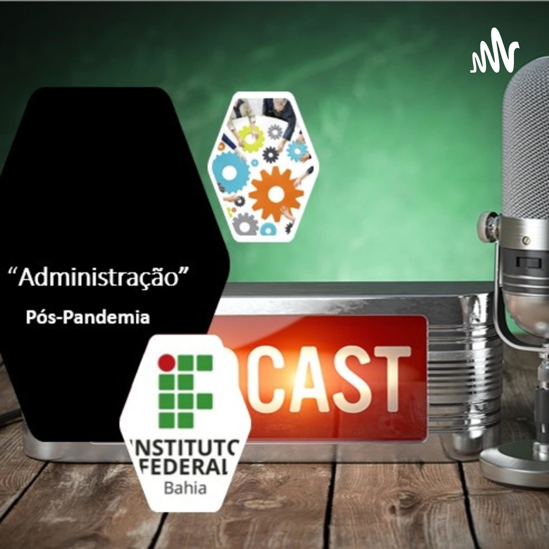 PAPO RETO - Administração Pós-Pandemia - Podcasts