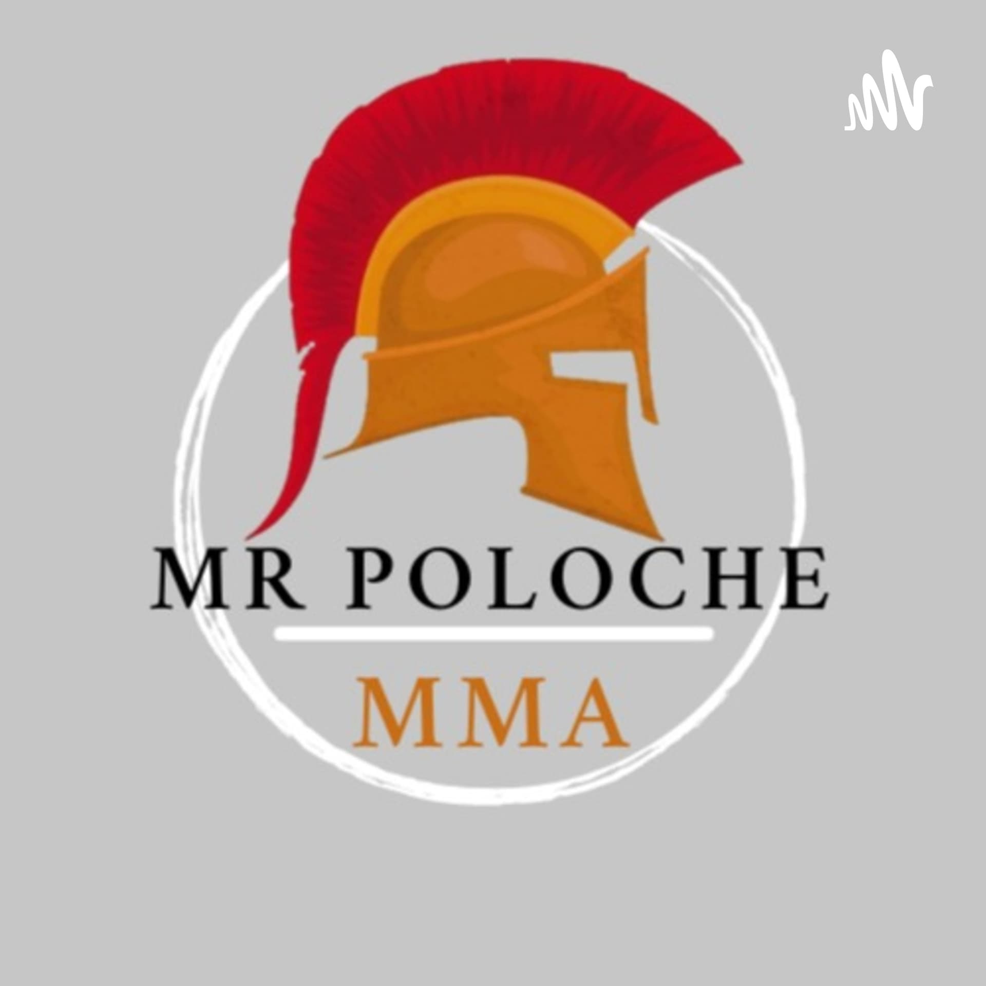 Mr Poloche MMA - Podcasts