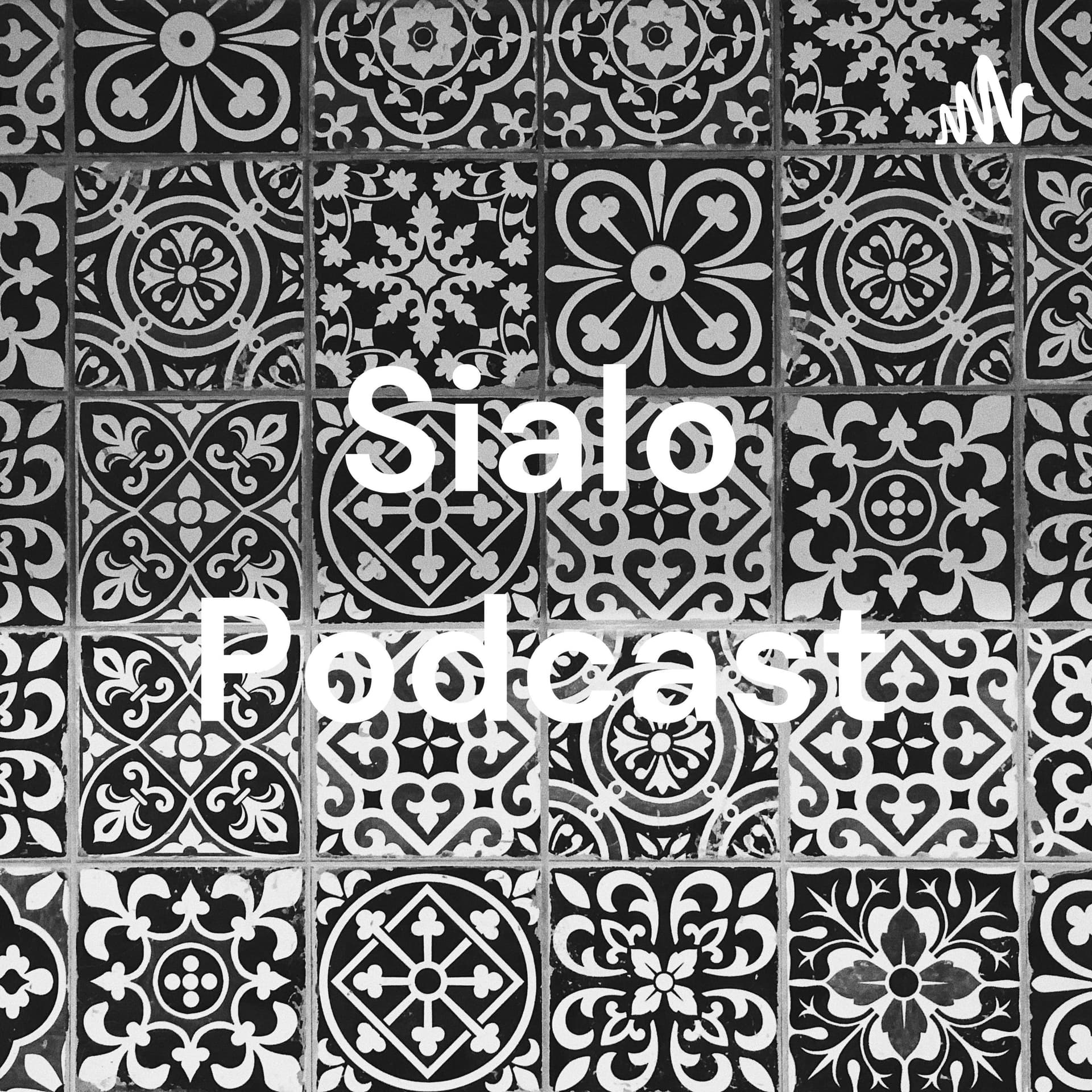 Sialo Podcast