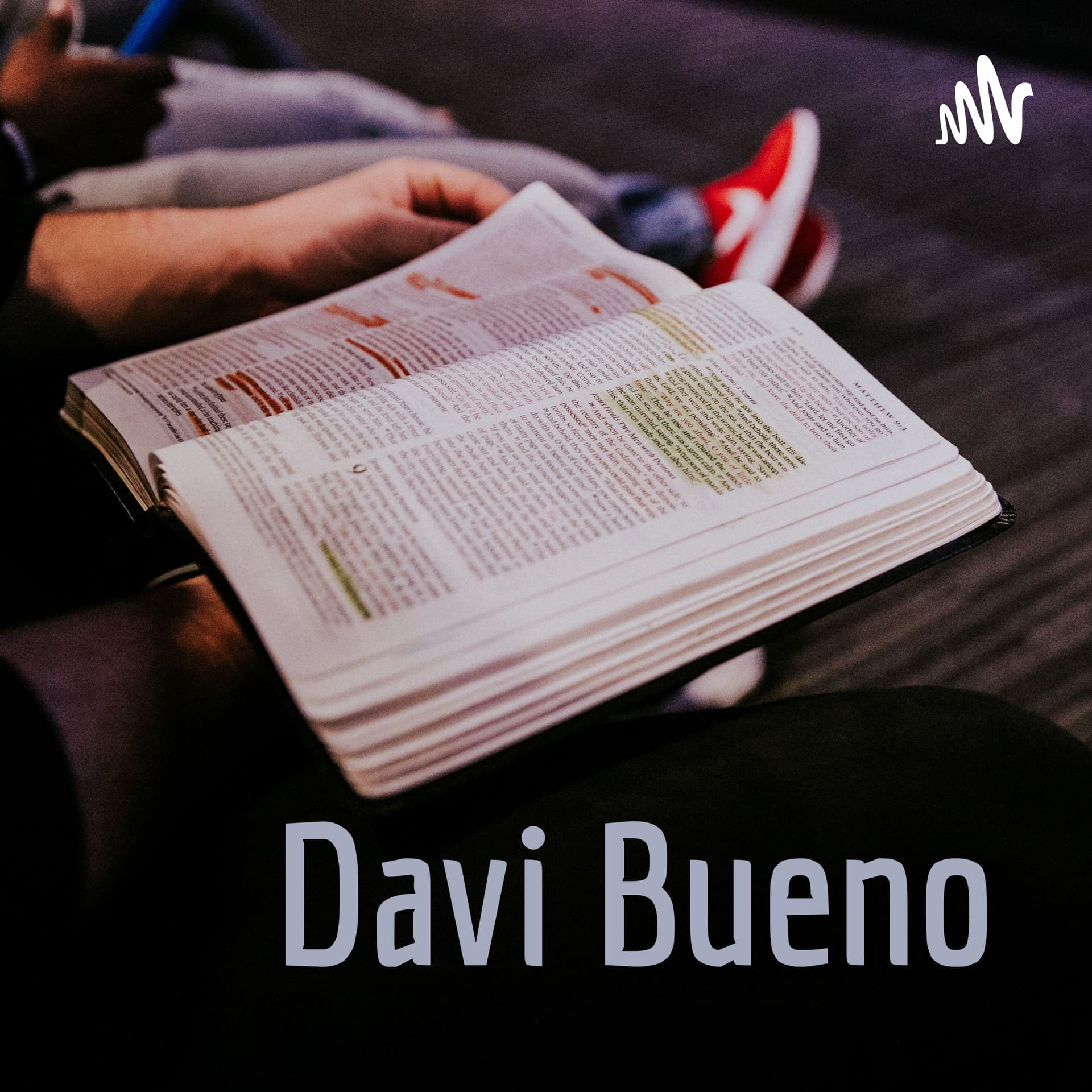 Davi Bueno - Podcasts
