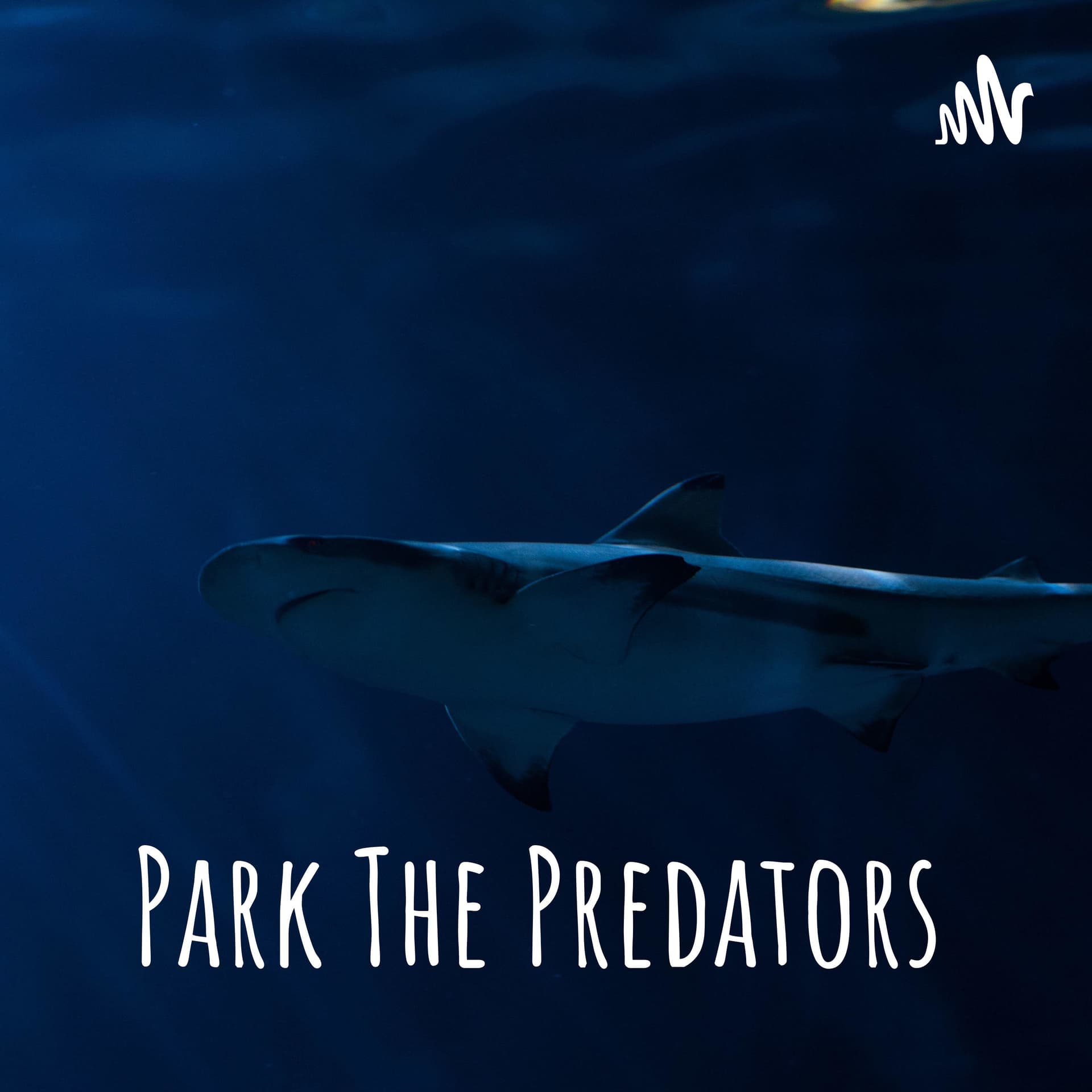 Park The Predators - Podcasts