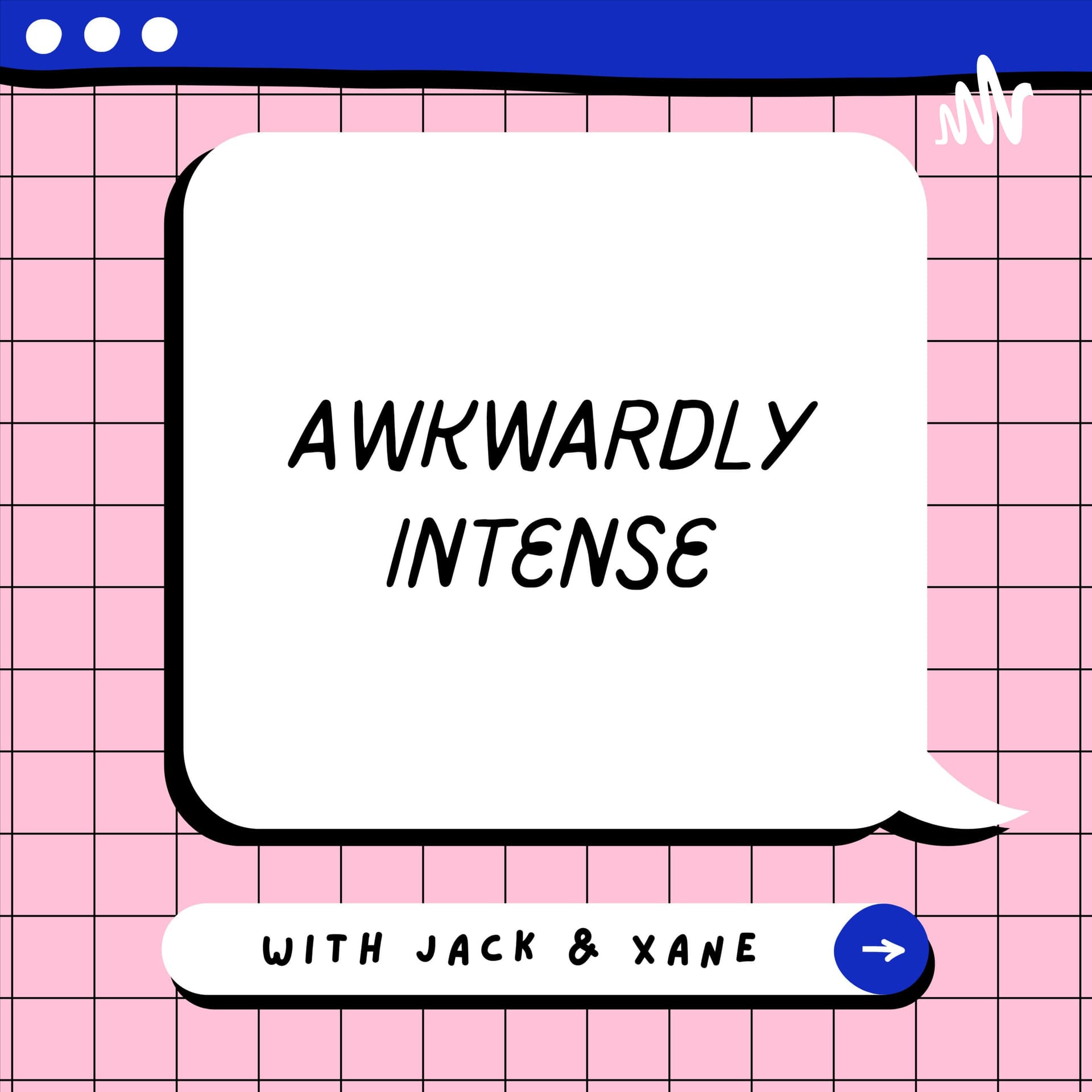 Awkwardly Intense - Podcasts
