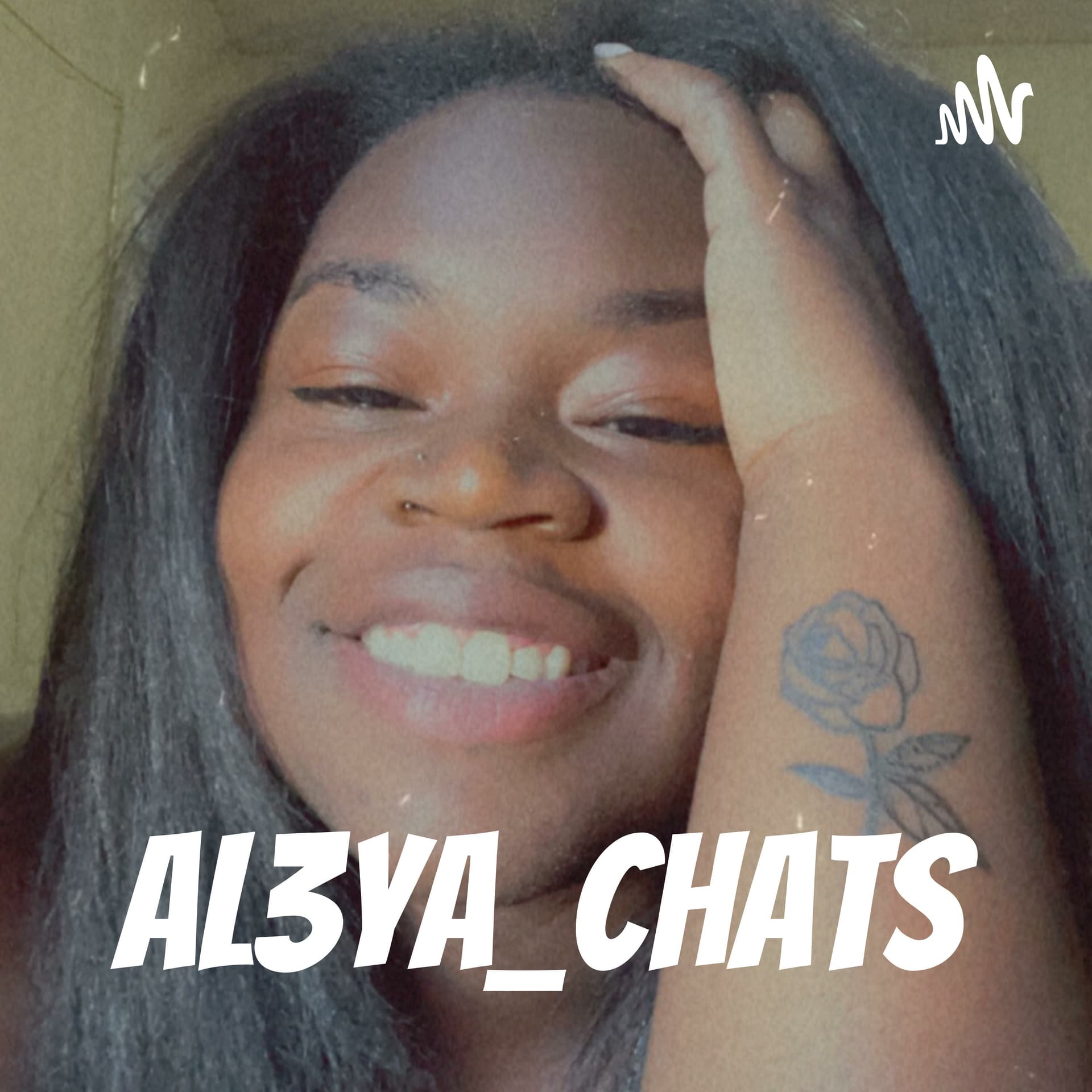 AL3YA_CHATS - Podcast