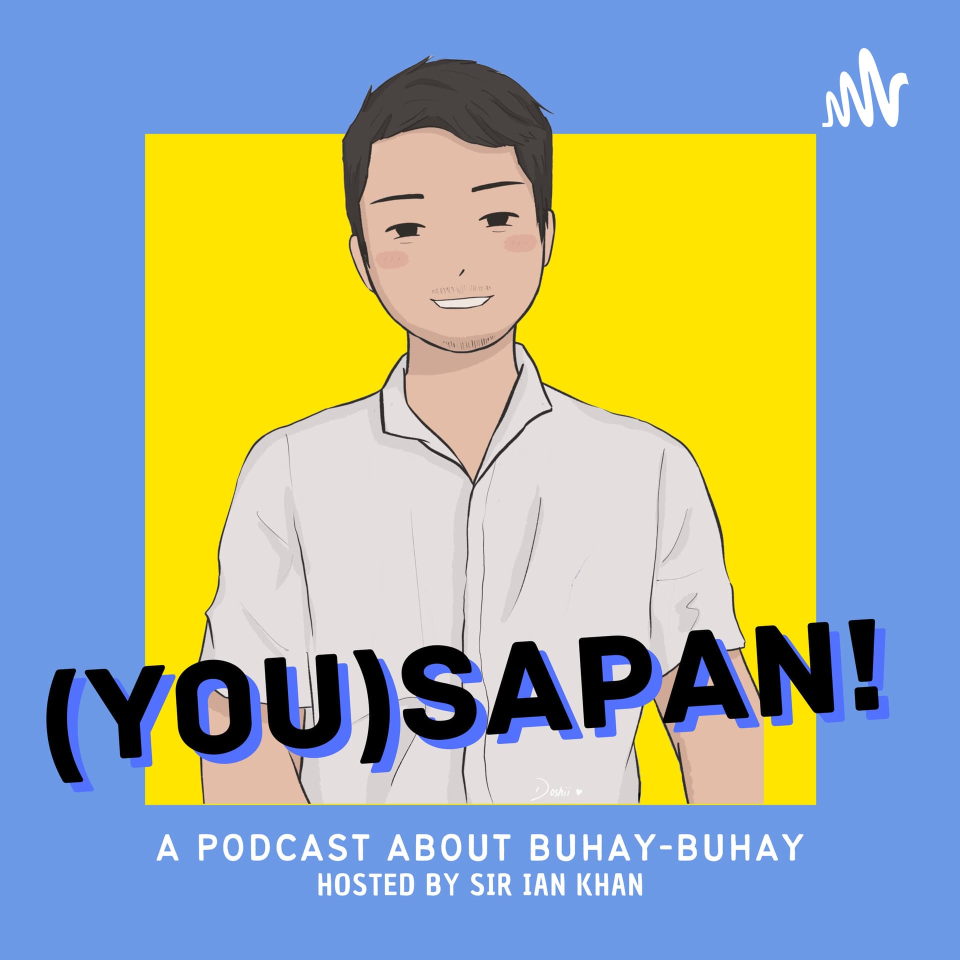 YouSapan with Sir Ian - Podcastler