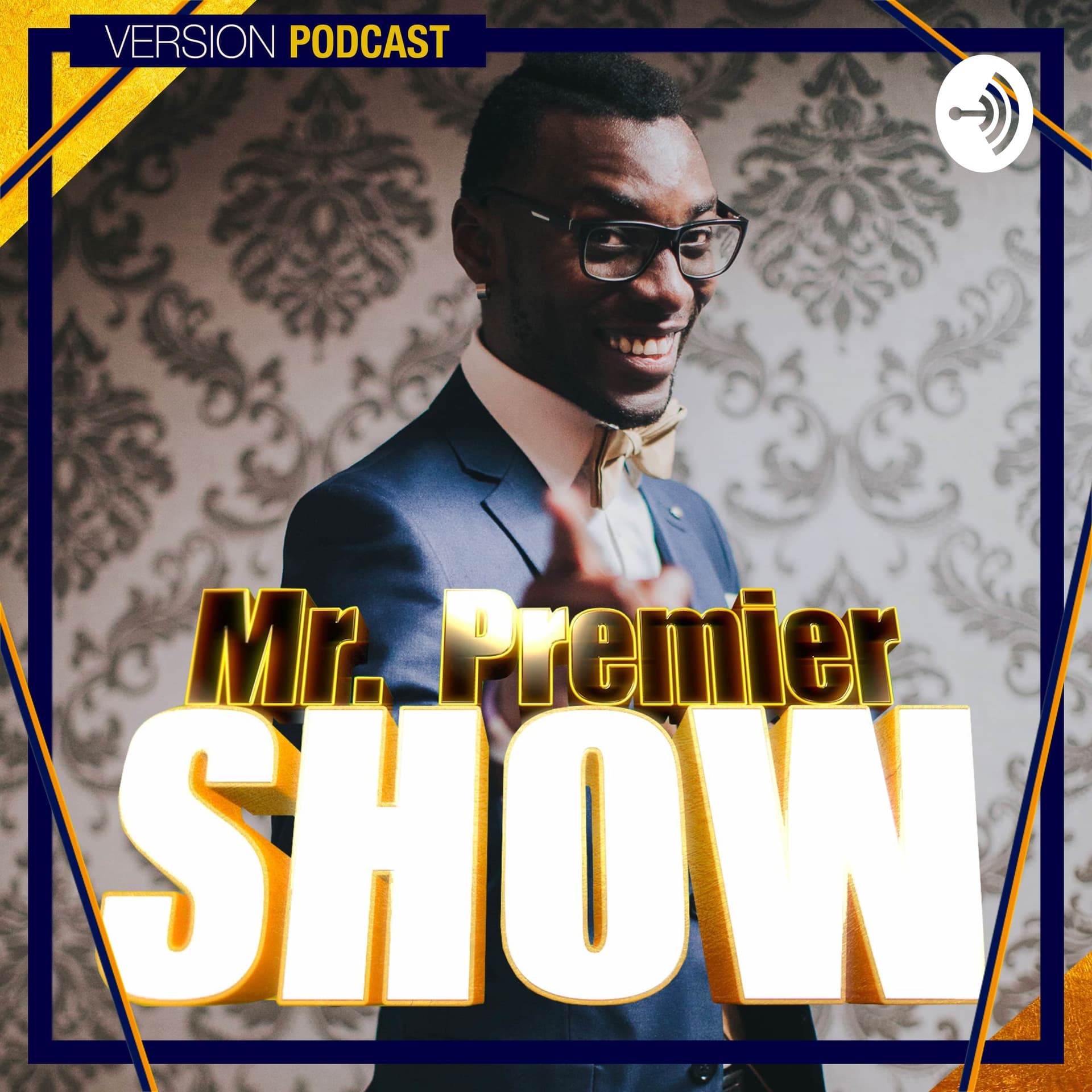 Le Mr. Premier Show - Podcasts