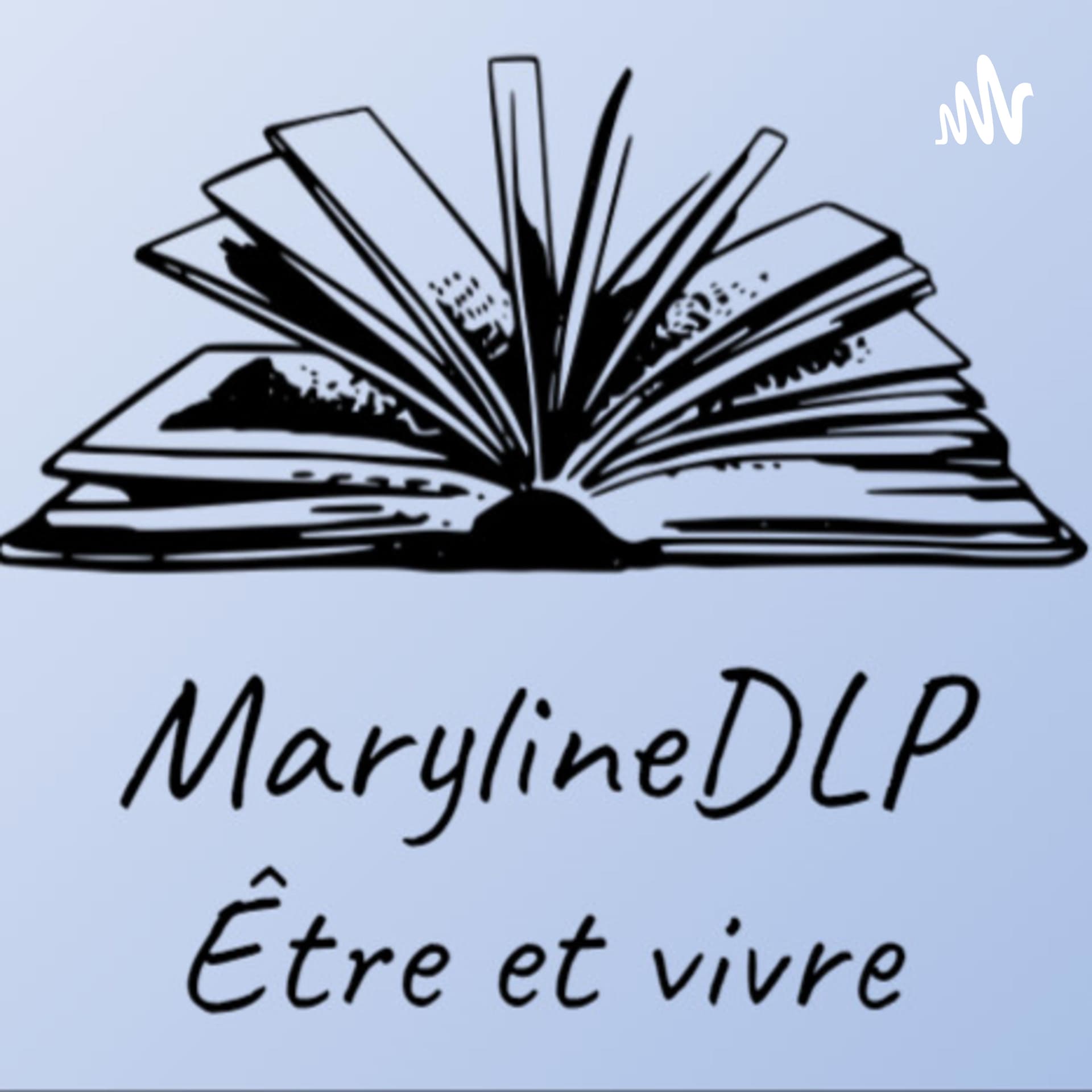 MarylineDLP - Podcasts