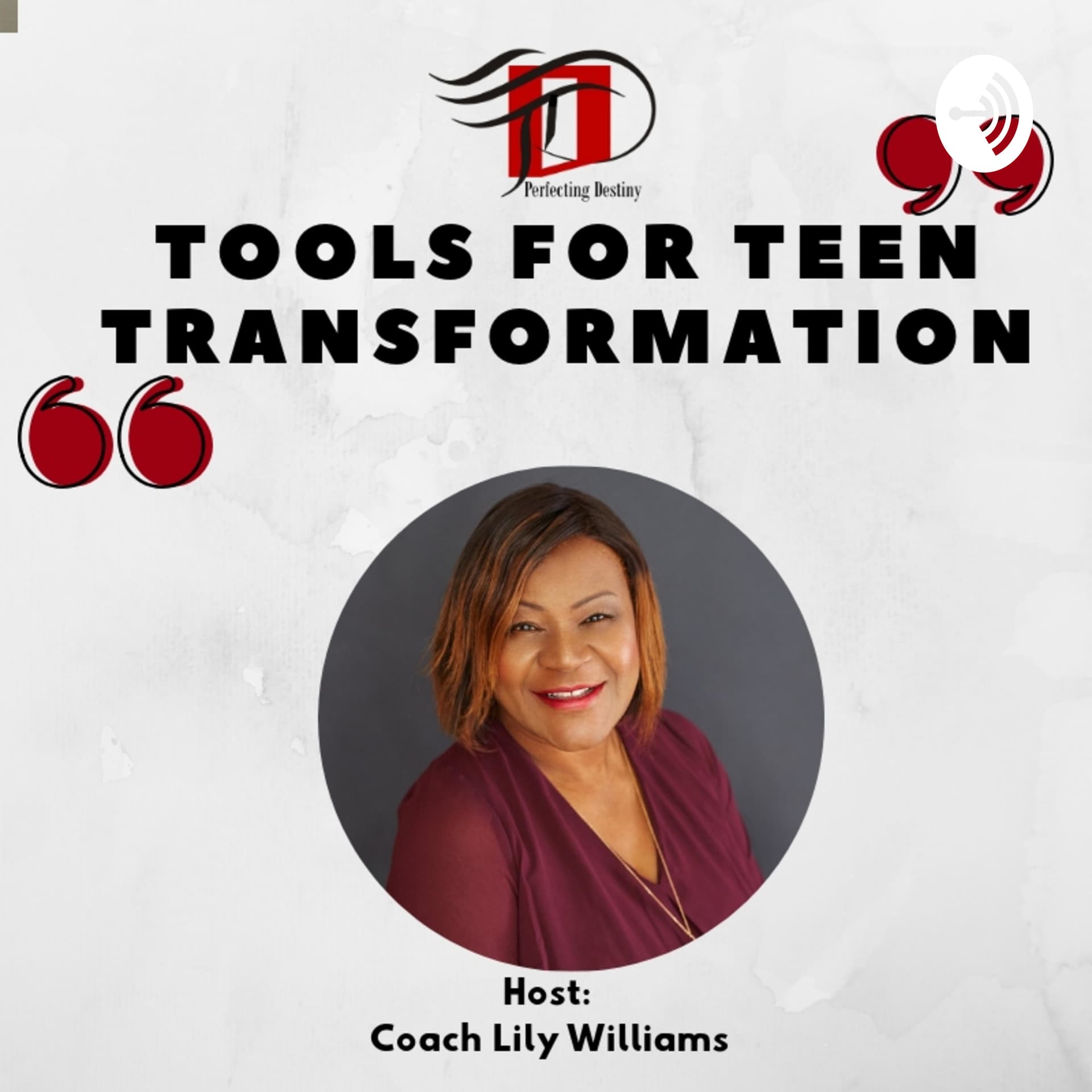 Tools for Teen Transformation - Podcasts