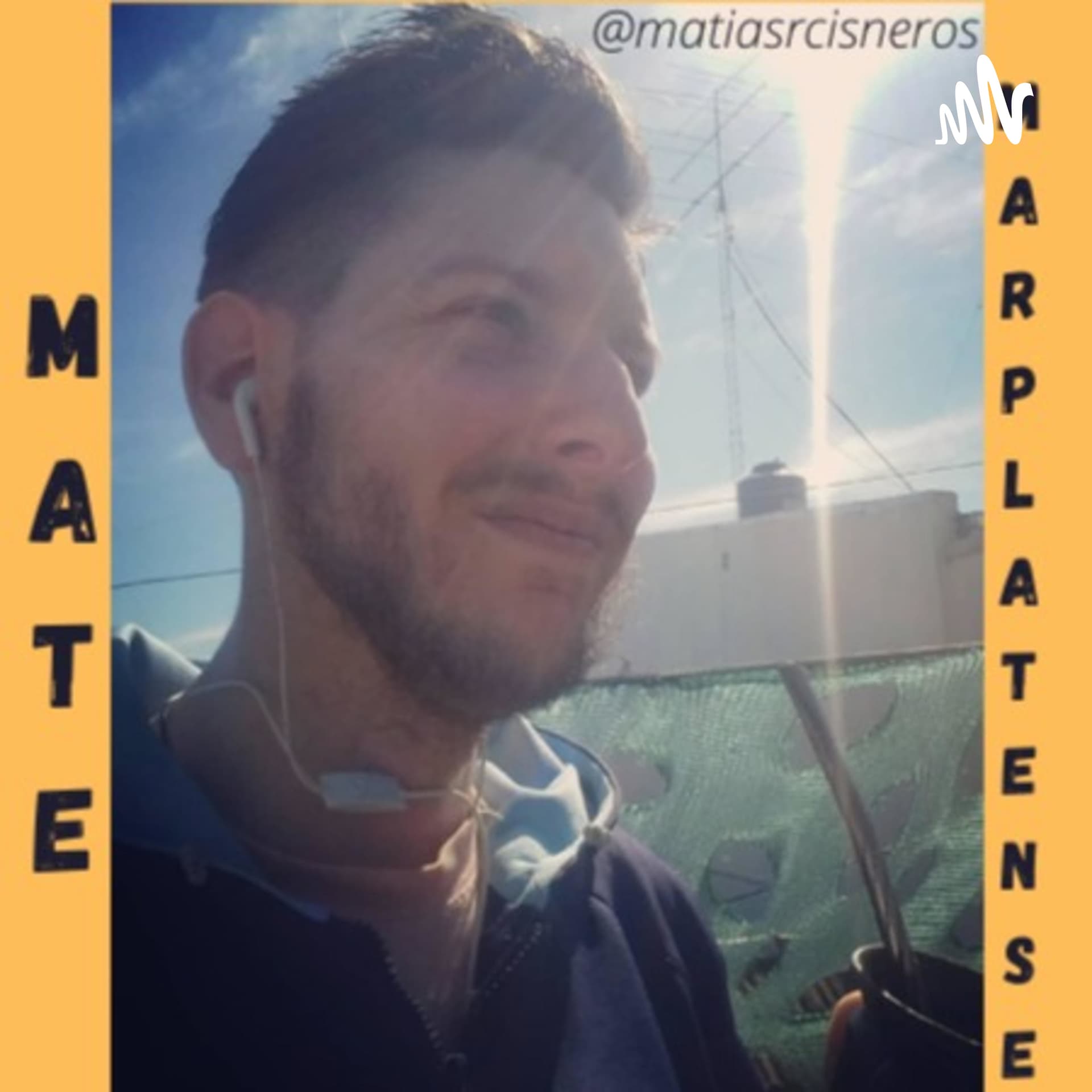 Mate Marplatense, tu tema matutino - Podcasts