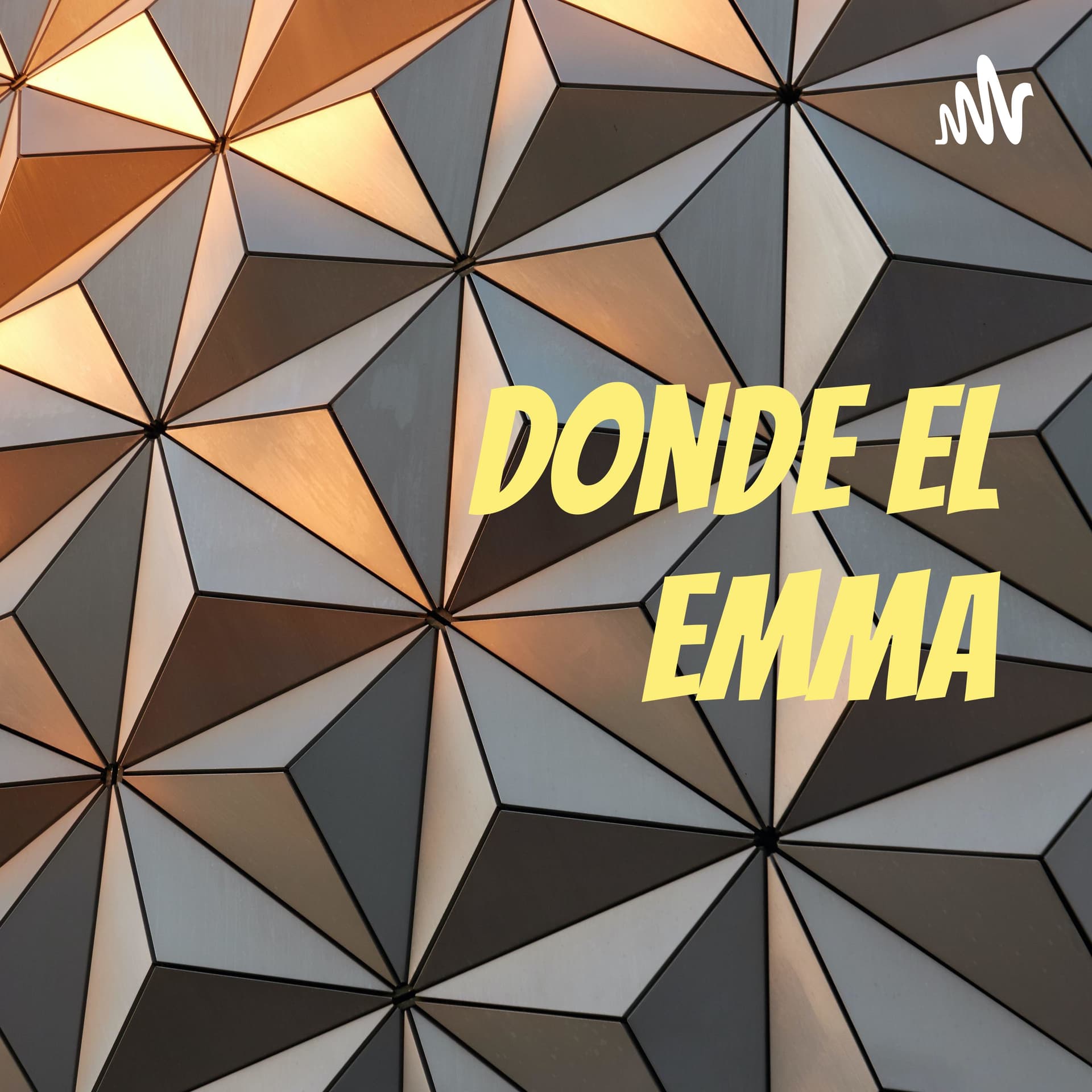 Donde el Emma - Podcasts