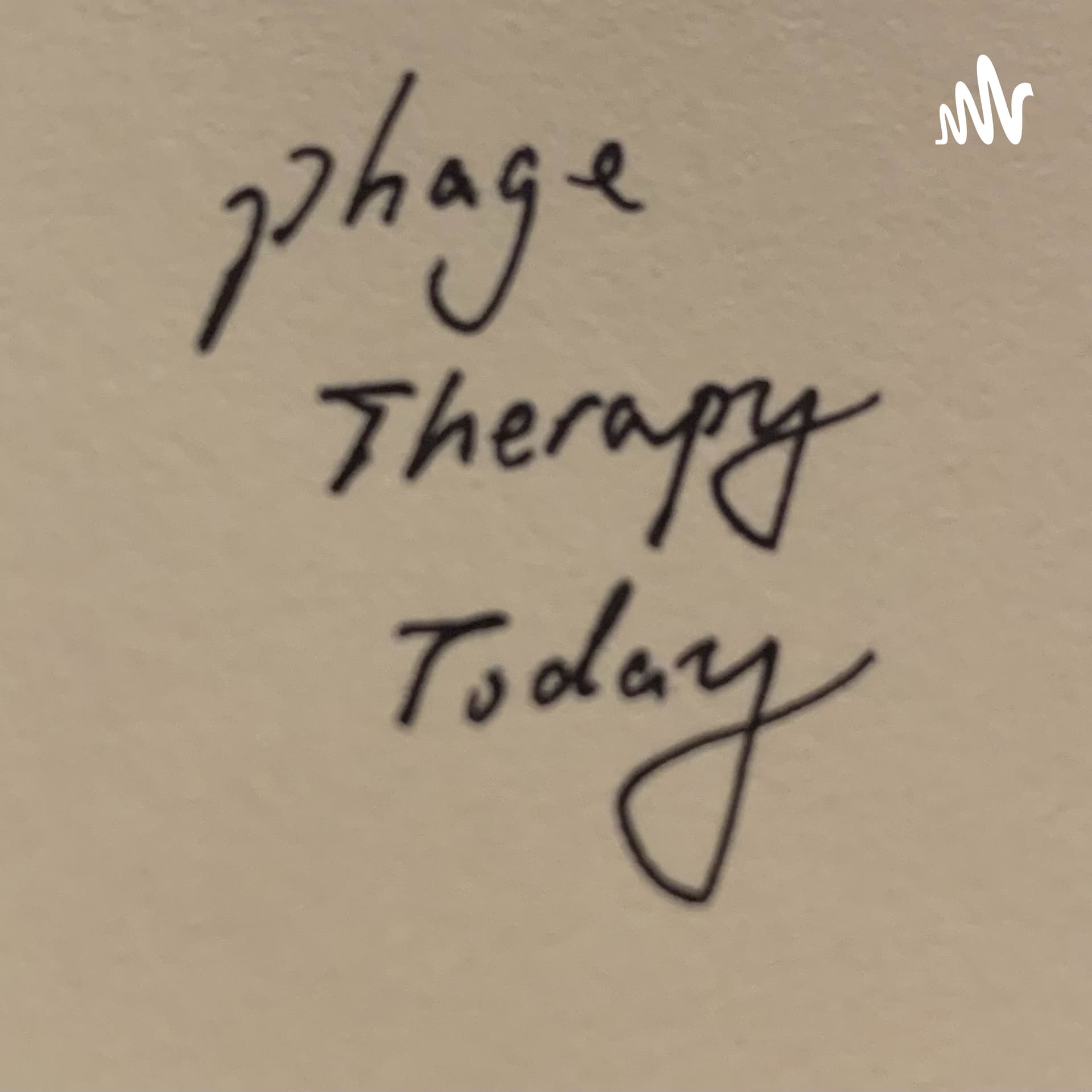 Phage Therapy Today - Podcasts