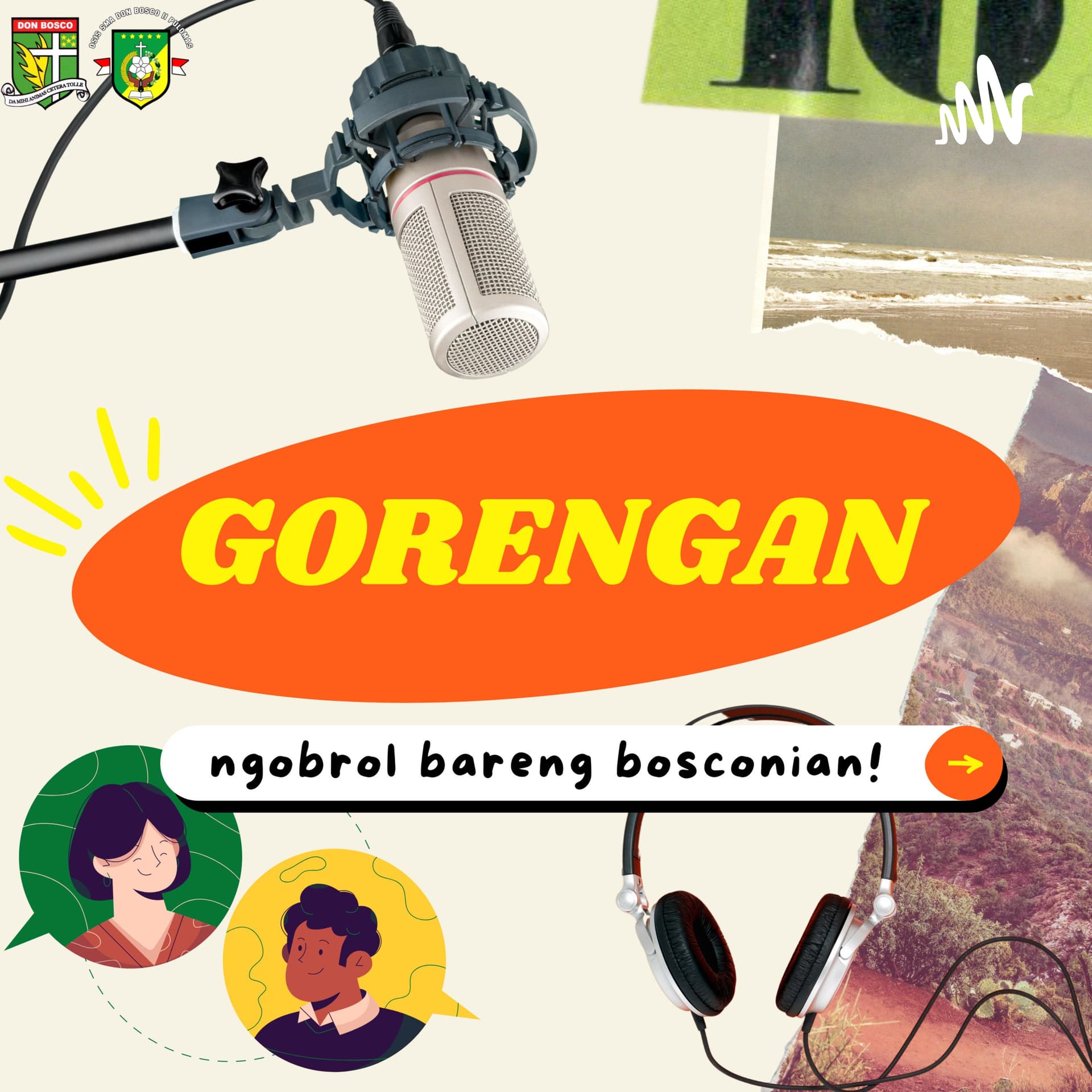 GORENGAN — nGObrol baRENG bosconiAN - Podcasts