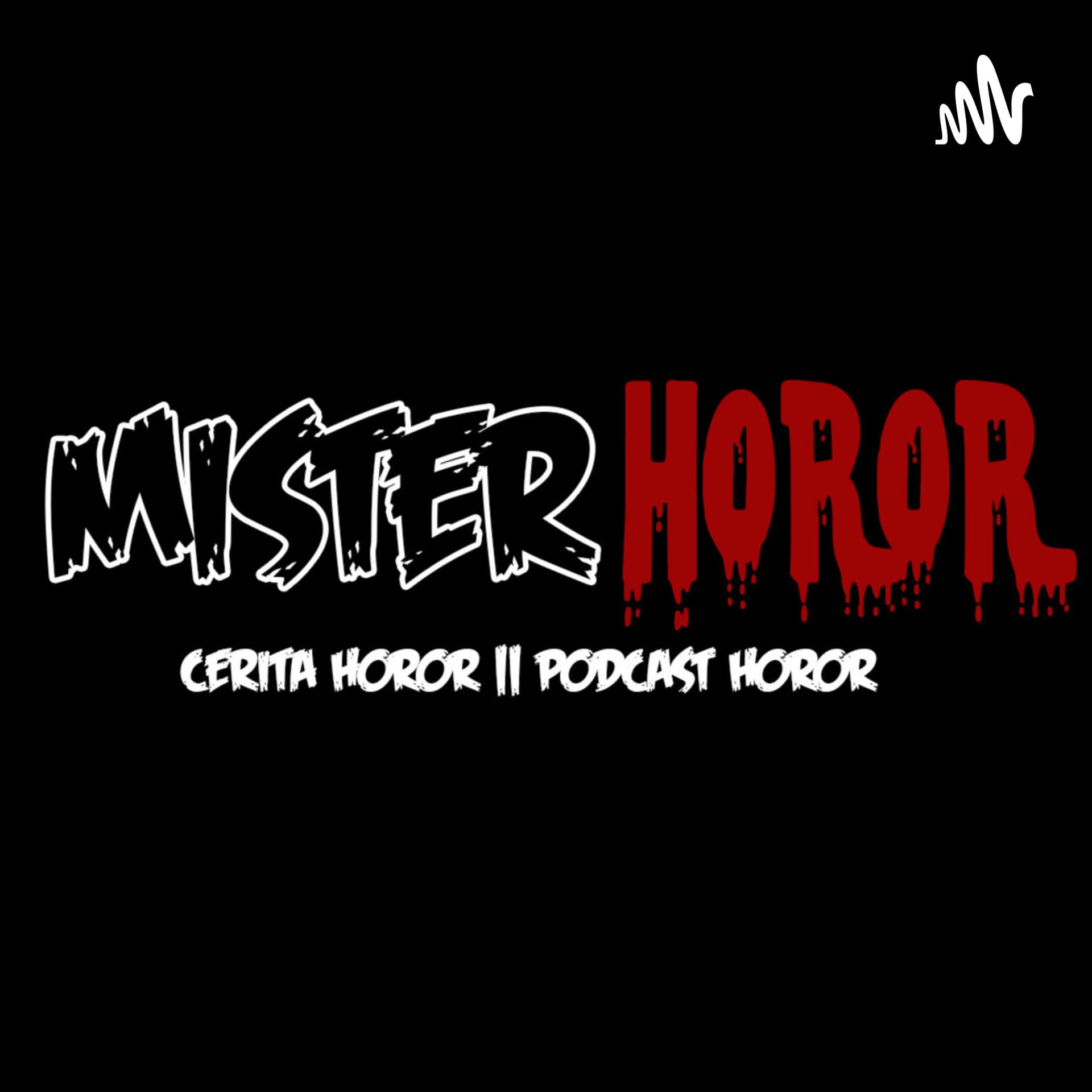 Mister Horor - Podcasts