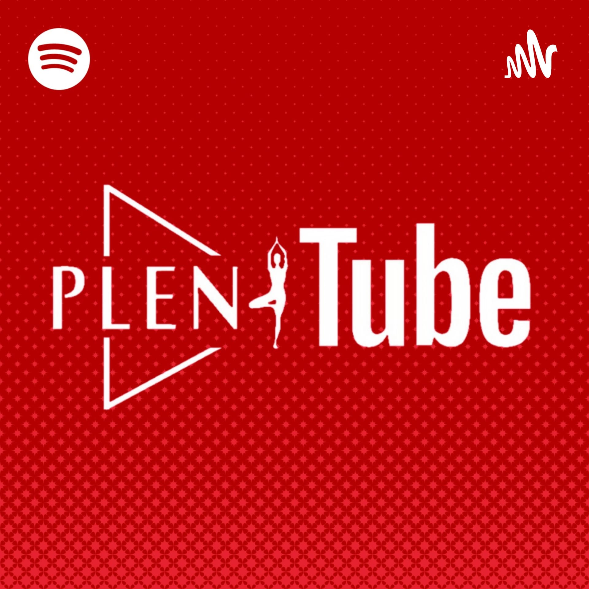PleniTube - Podcasts