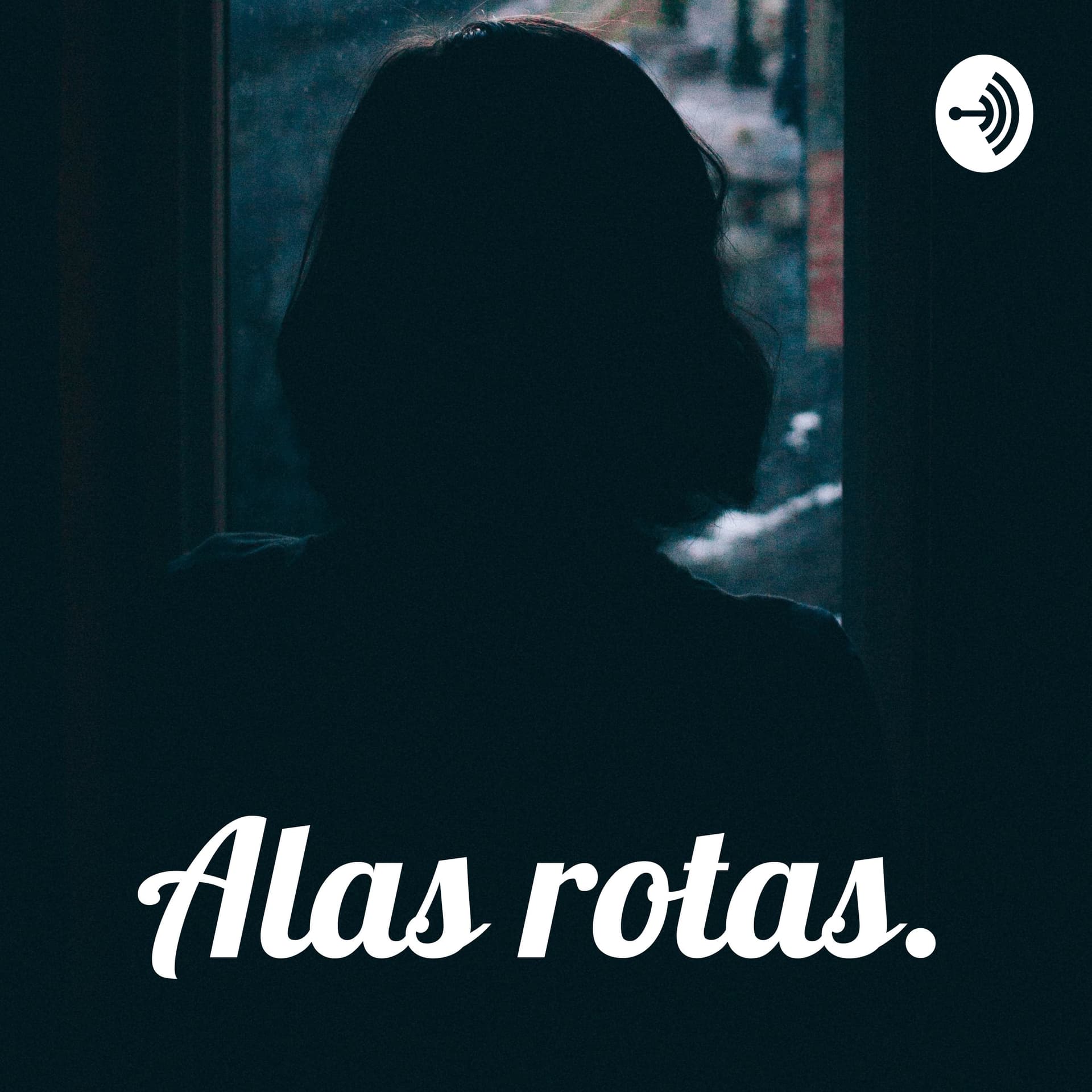 Alas rotas. - Podcasts