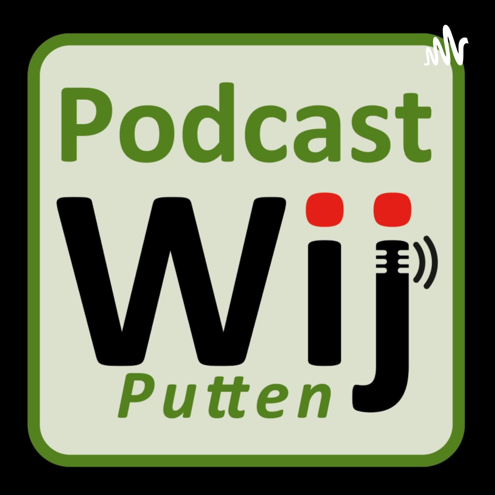 Elke week een nieuwe Podcast van Wij Putten - Podcast
