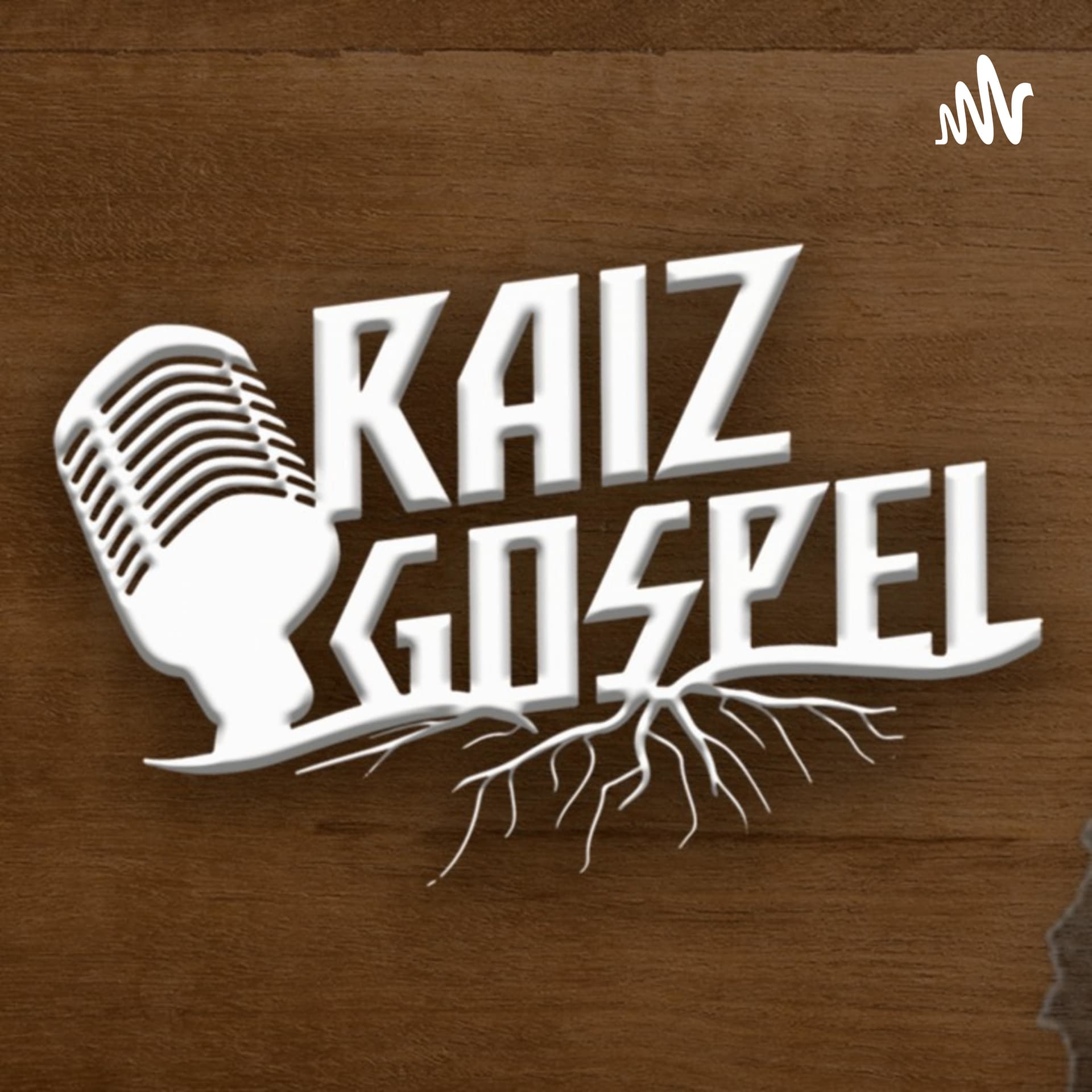 Raiz Gospel - Podcasts