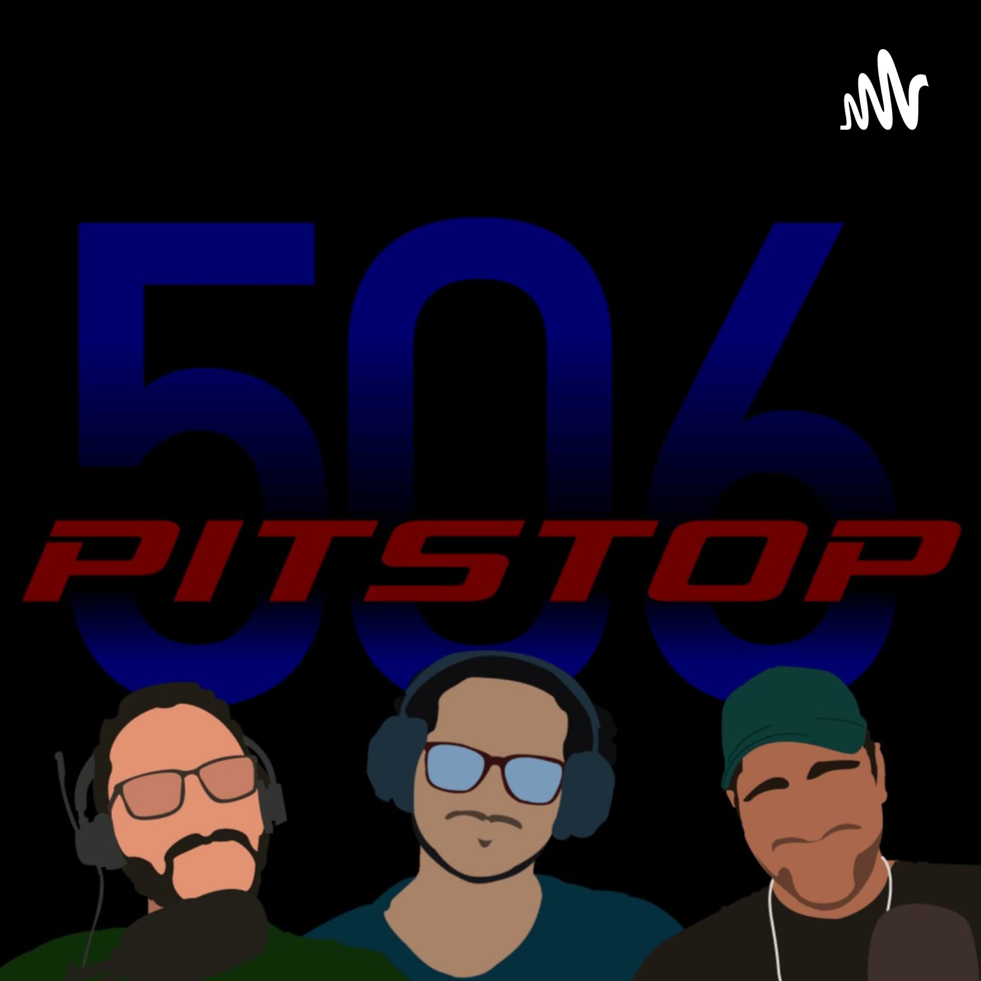Pitstop 506 - Podcasts