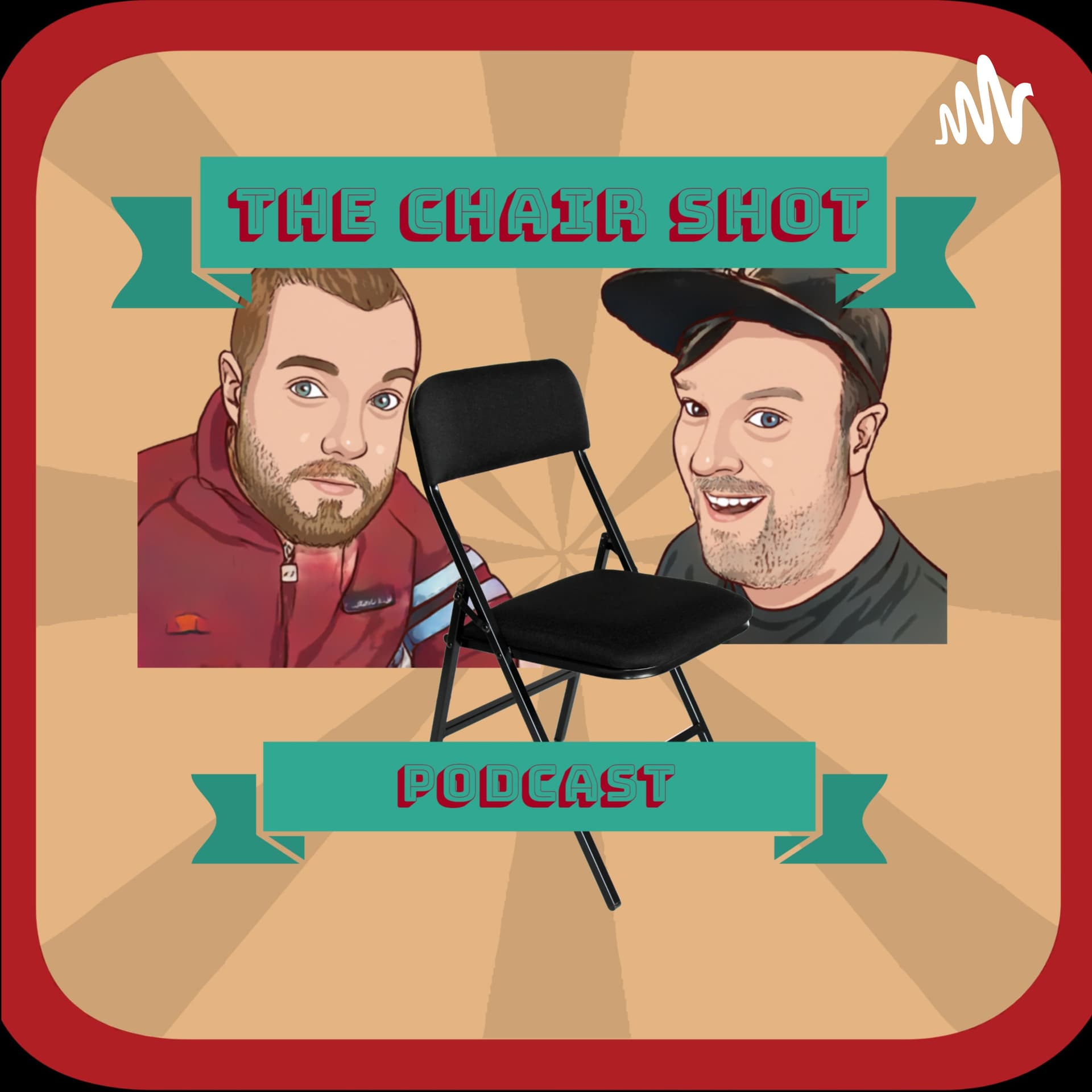 The Chair Shot Podcast - Podcasts