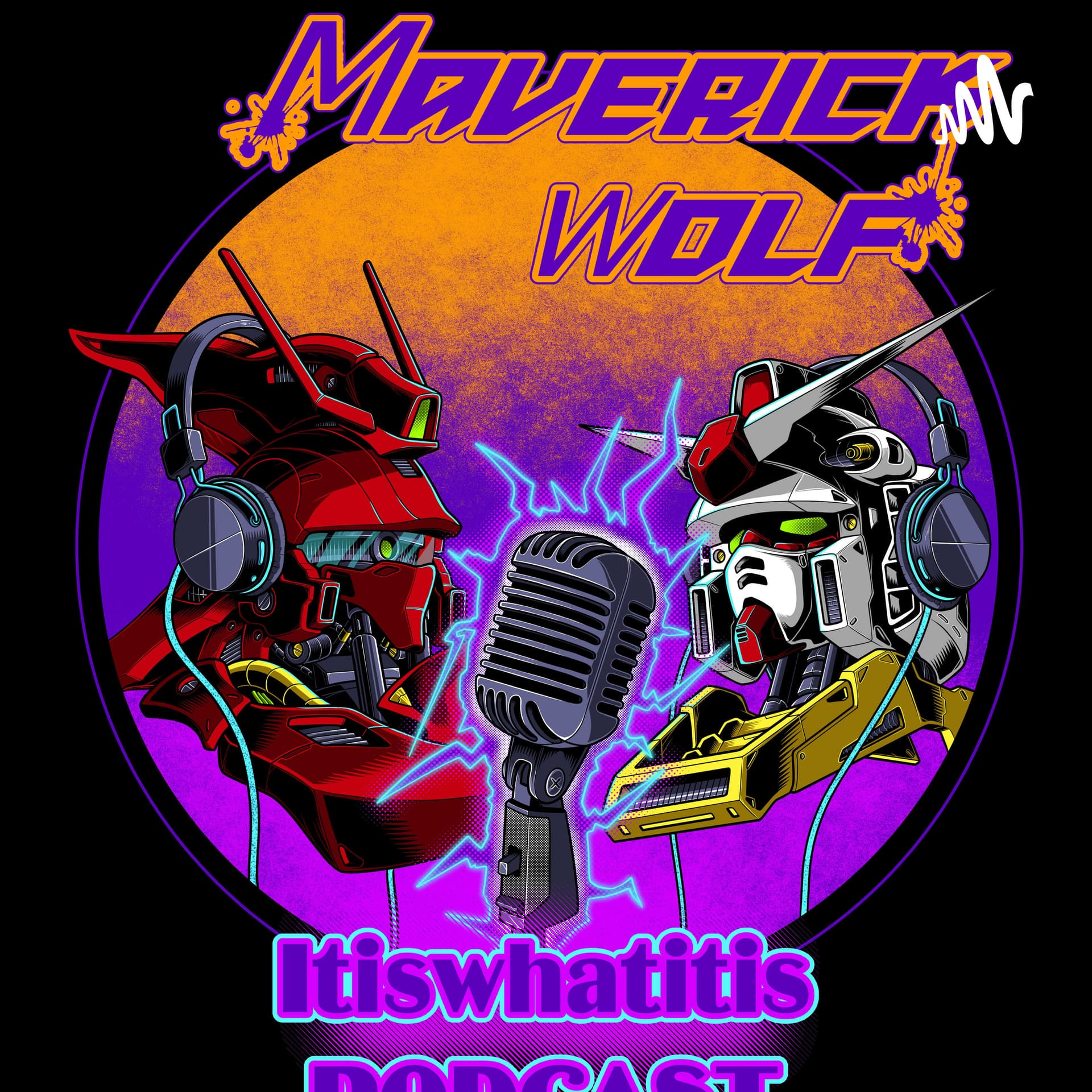 Maverick_ wolf ! ItisWhatItisPodcast - Podcasts