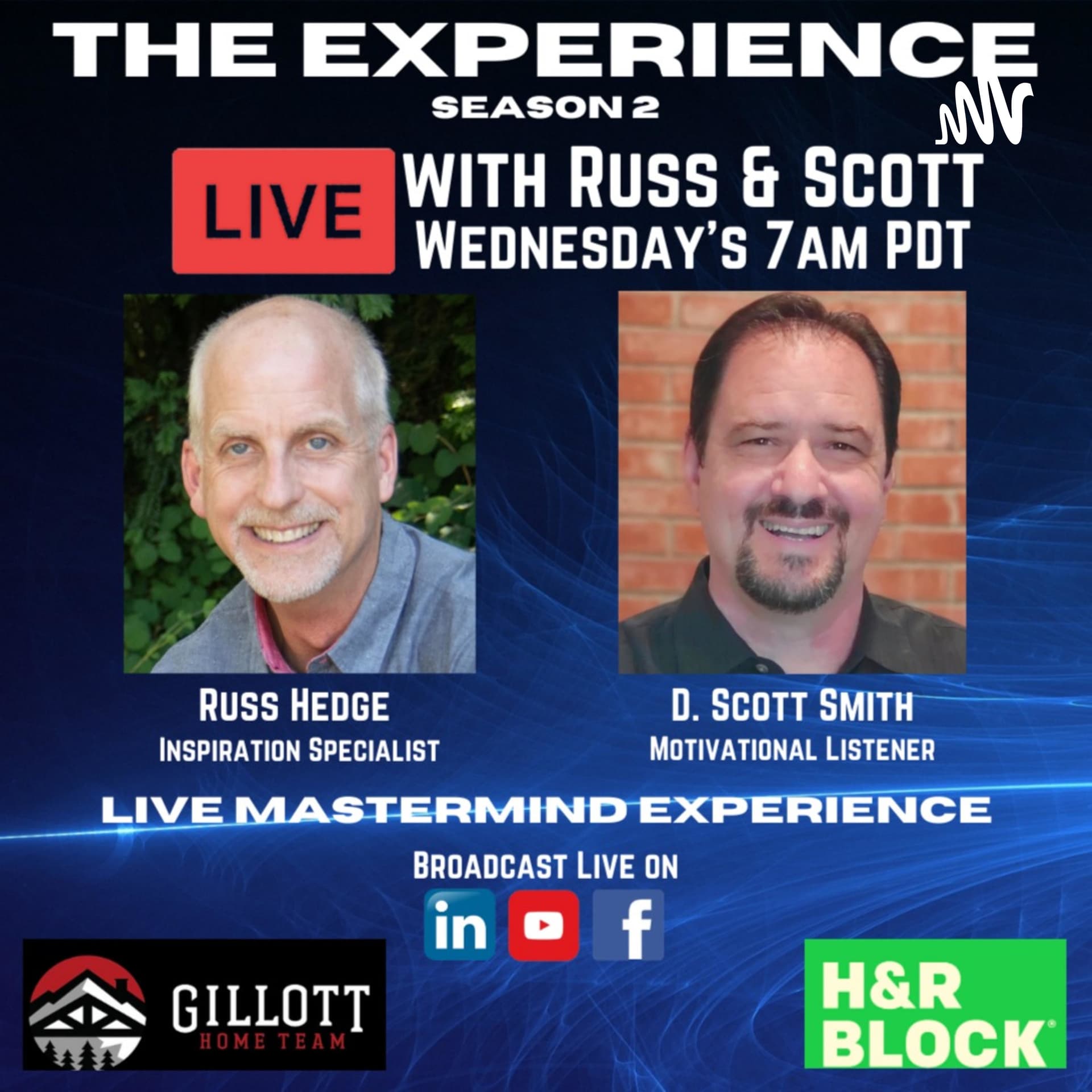 The Experience Live with Russ and Scott - Podcasts