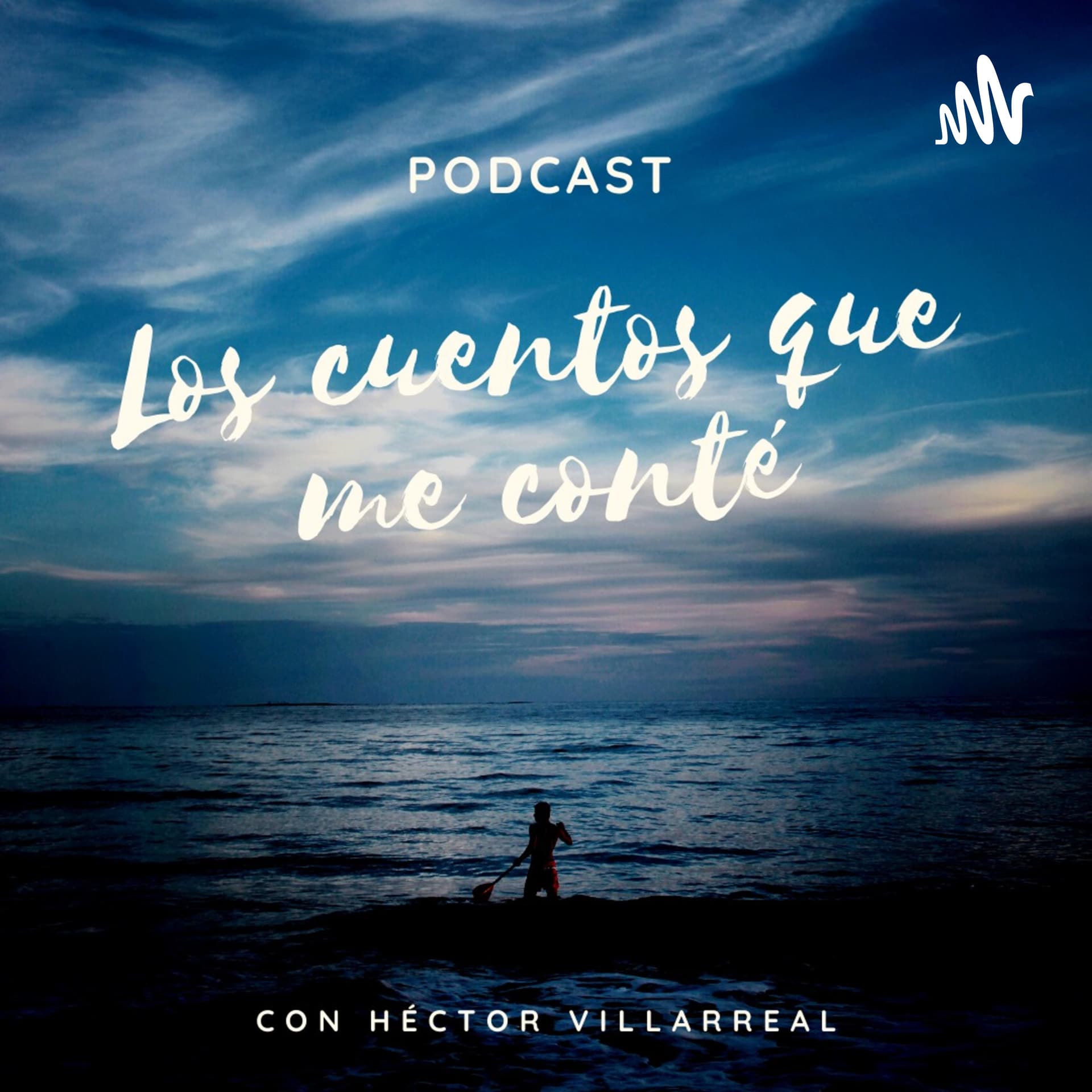 "Los Cuentos que me conté" - Podcasts