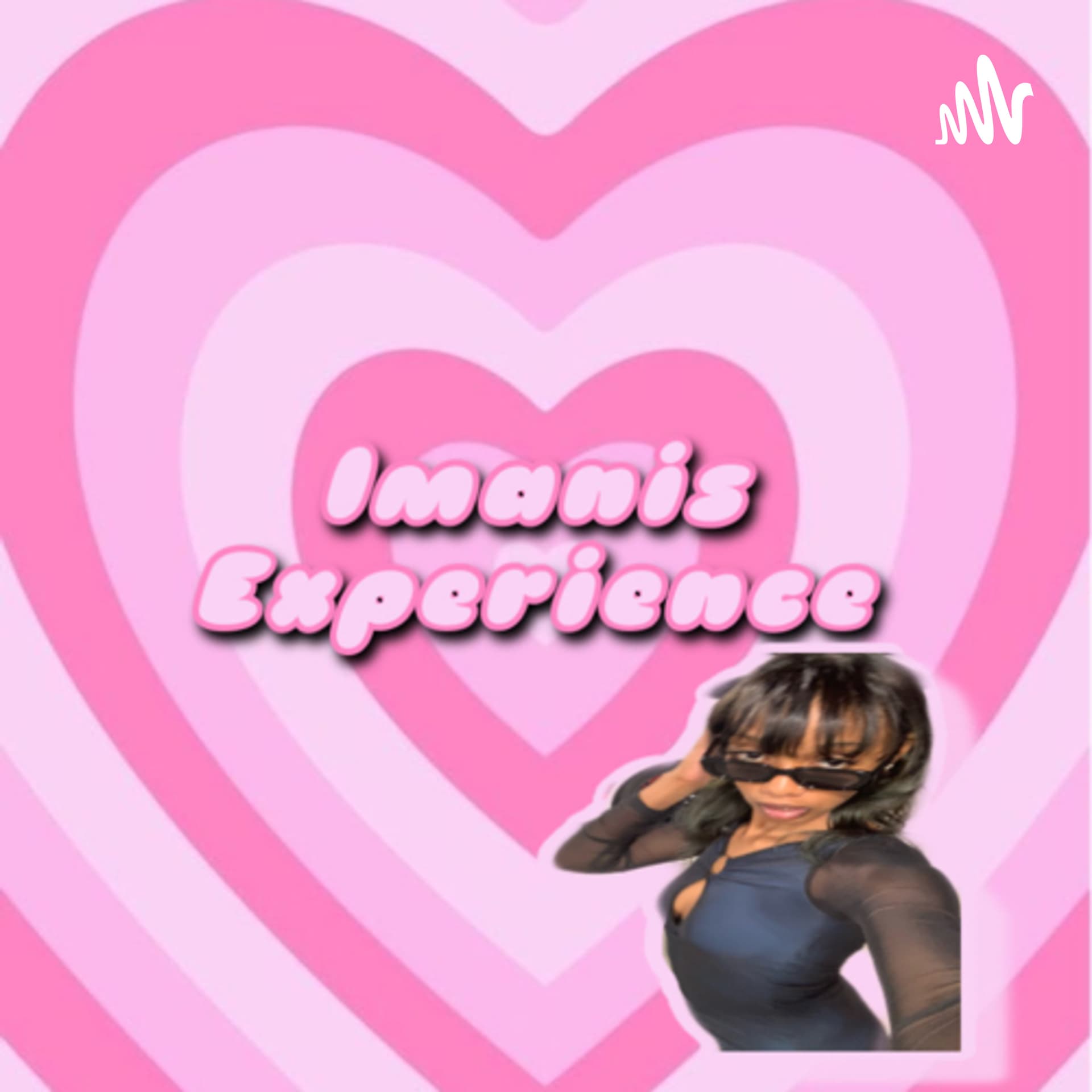 Imani’s Experience Podcast - Podcasts
