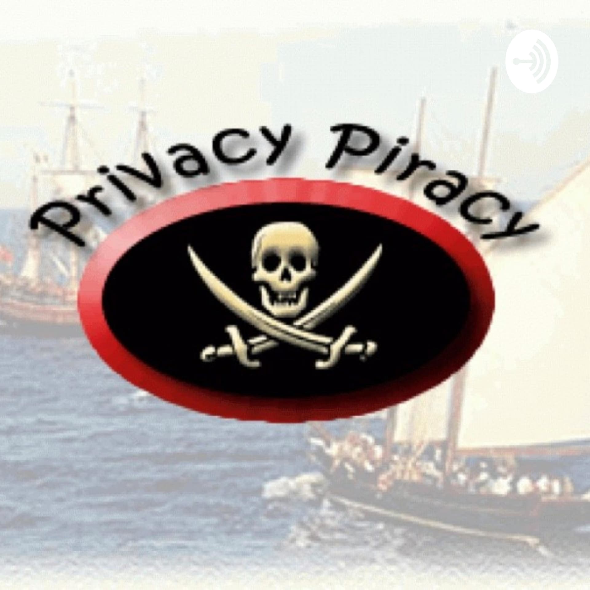 Privacy Piracy - Podcasts