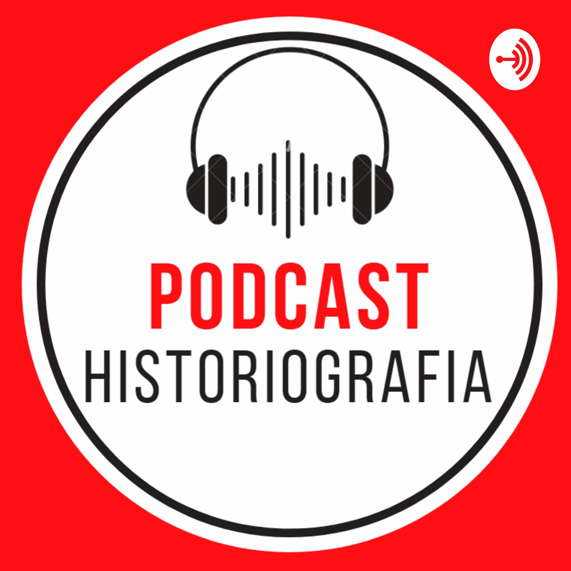 Podcast Historiografia - Podcasts