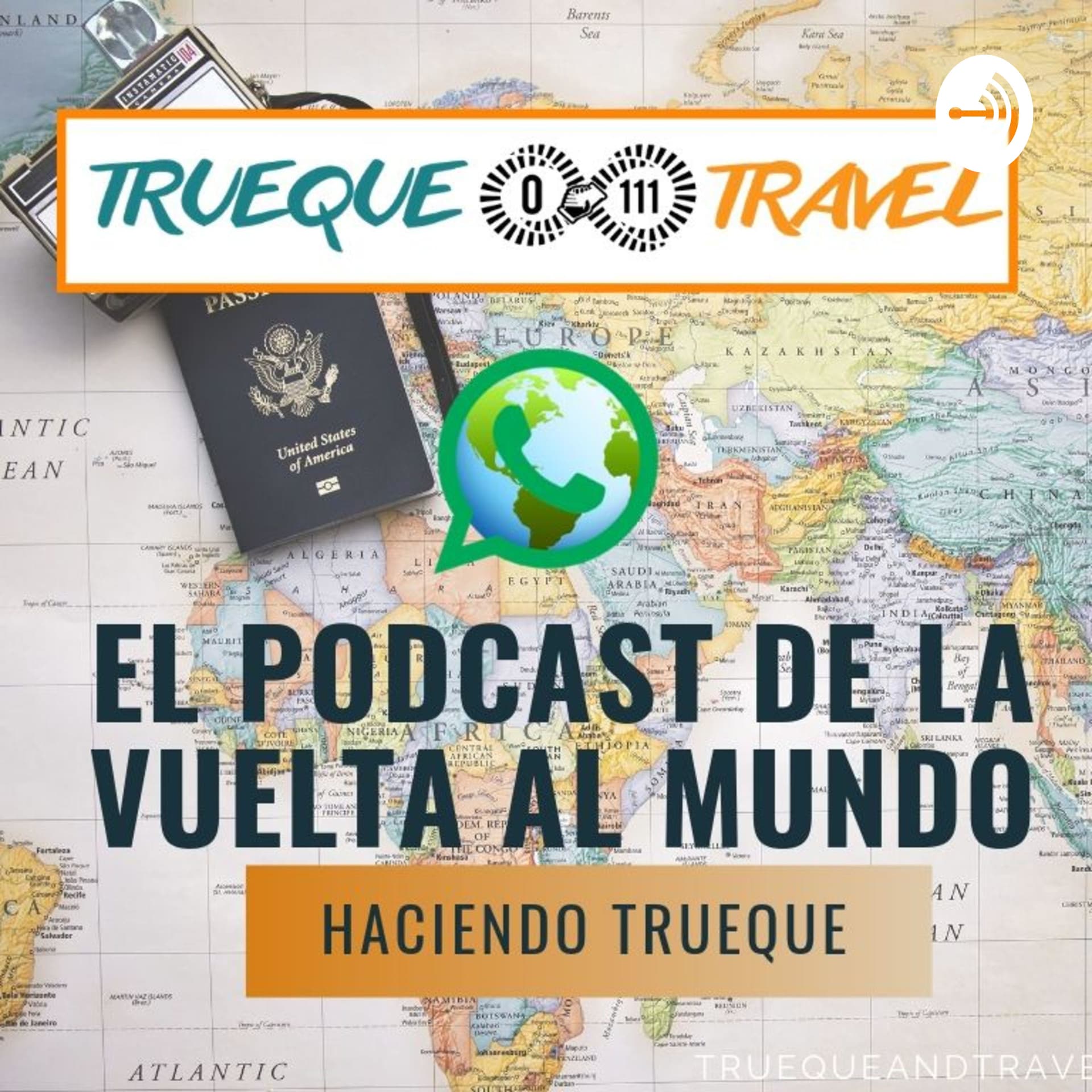 LA VUELTA AL MUNDO HACIENDO TRUEQUE - Podcasts