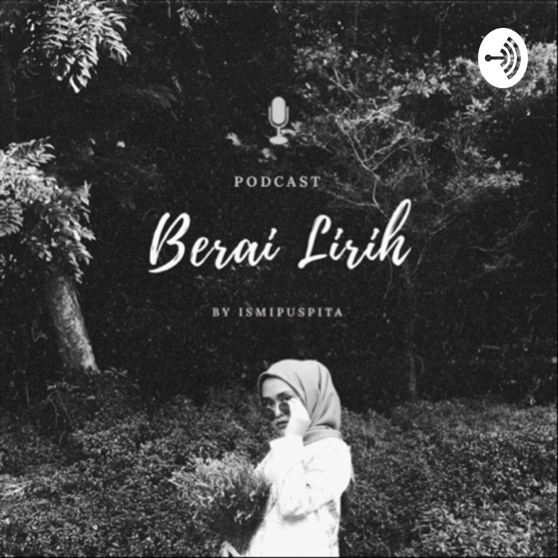 Berai Lirih - Podcasts