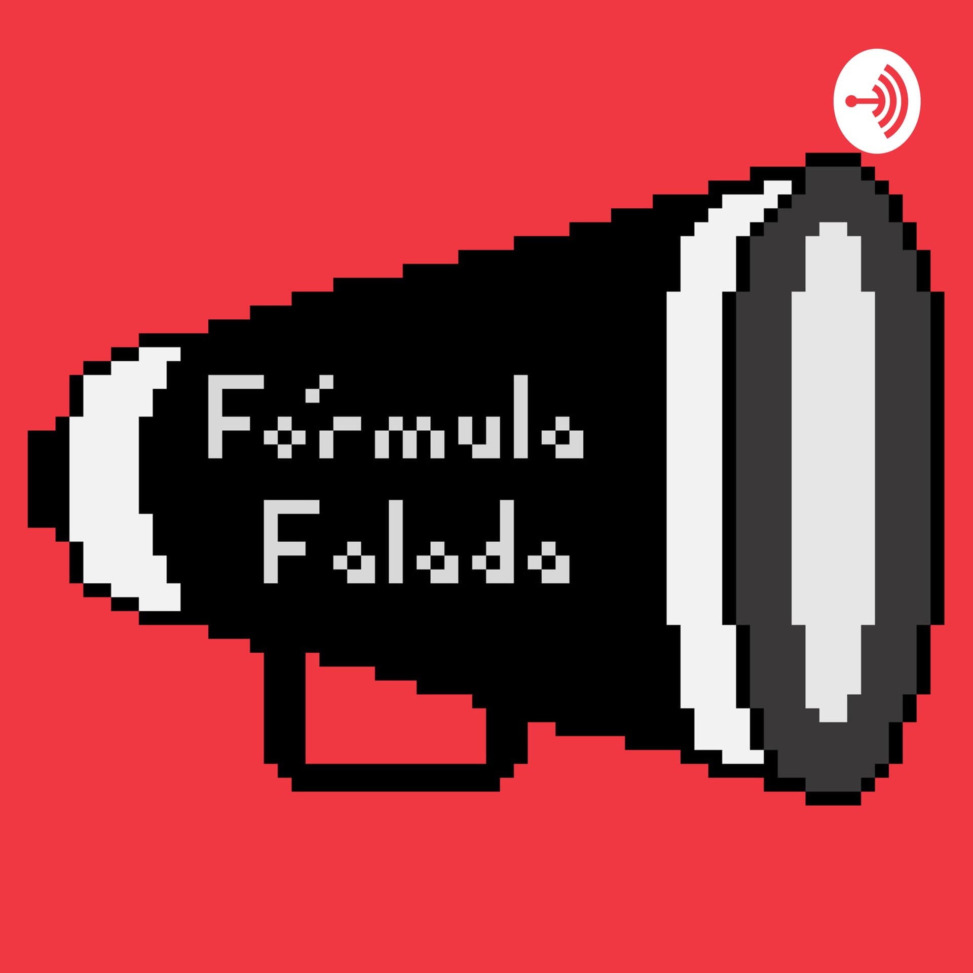 Fórmula Falada - Podcasts