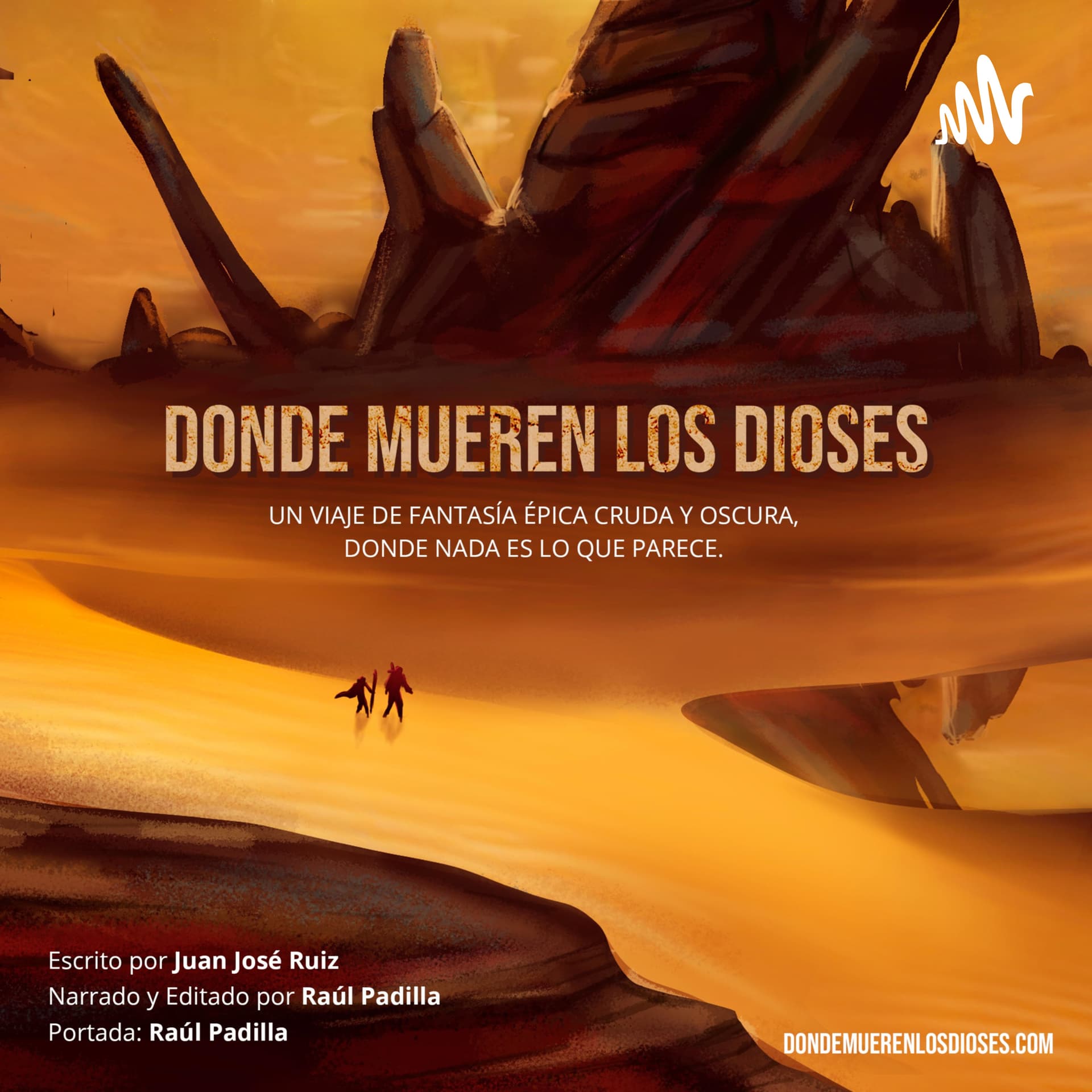 Donde Mueren los Dioses - Podcasts