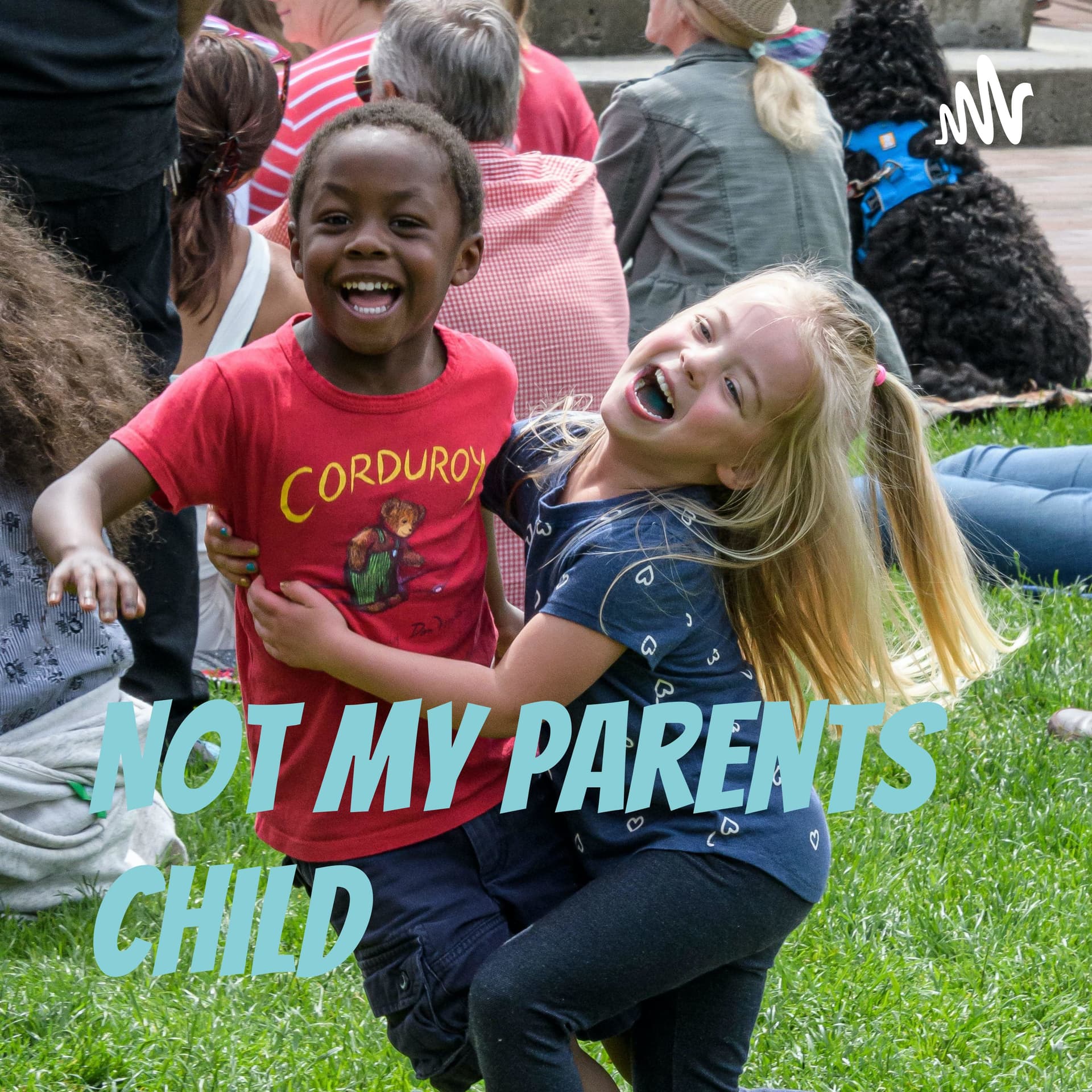 Not my parents child - بودكاست