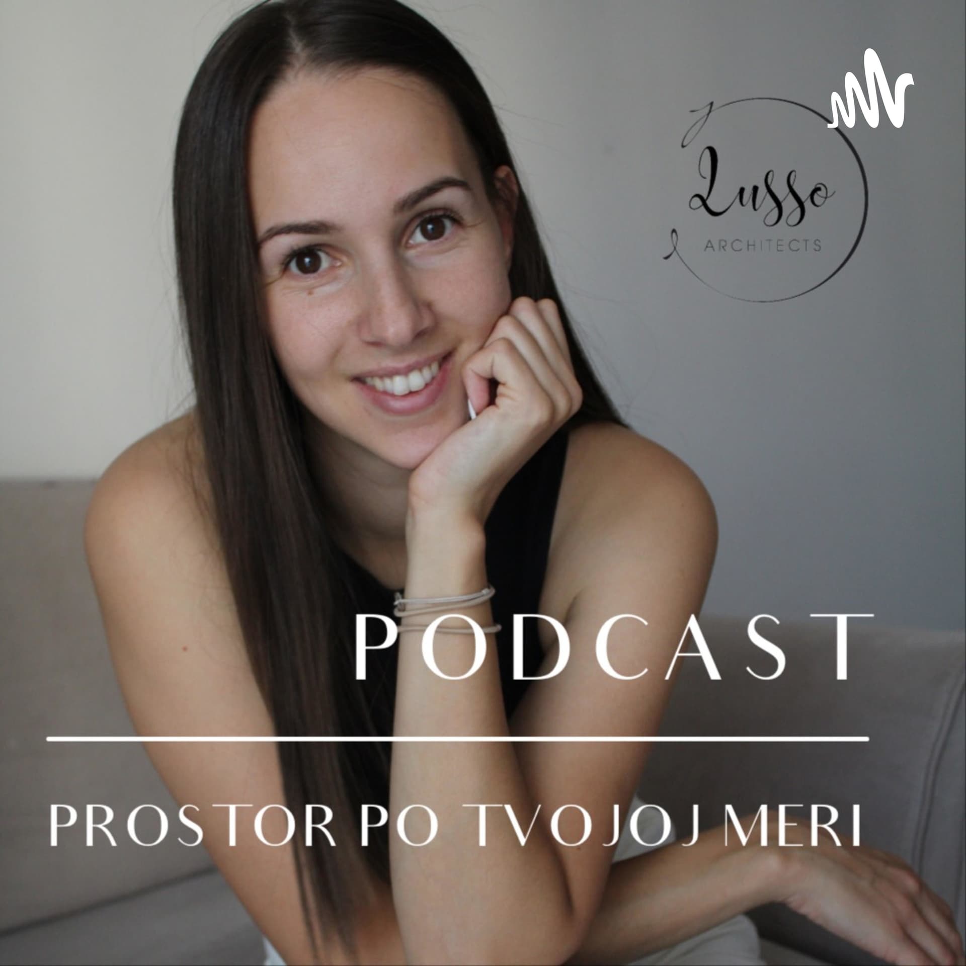 PROSTOR PO TVOJOJ MERI - Podcast