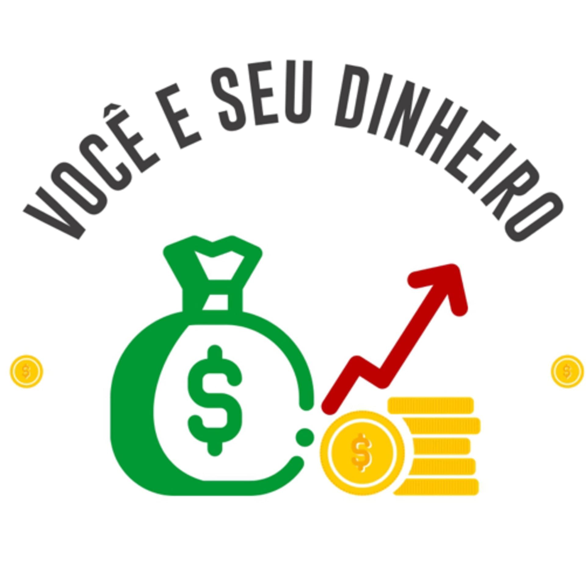 Você e seu Dinheiro - Podcasts