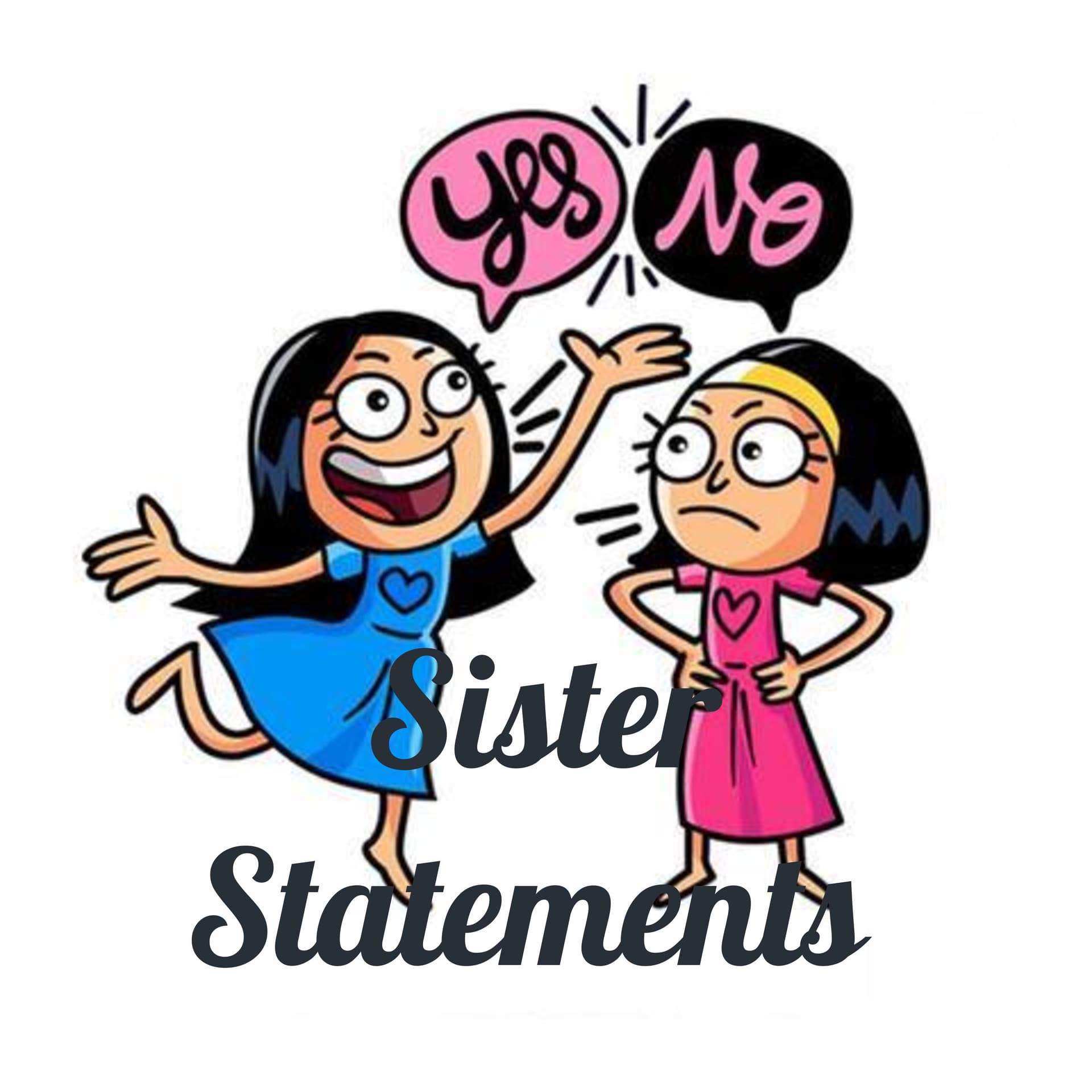 Sister Statements - Podcasts