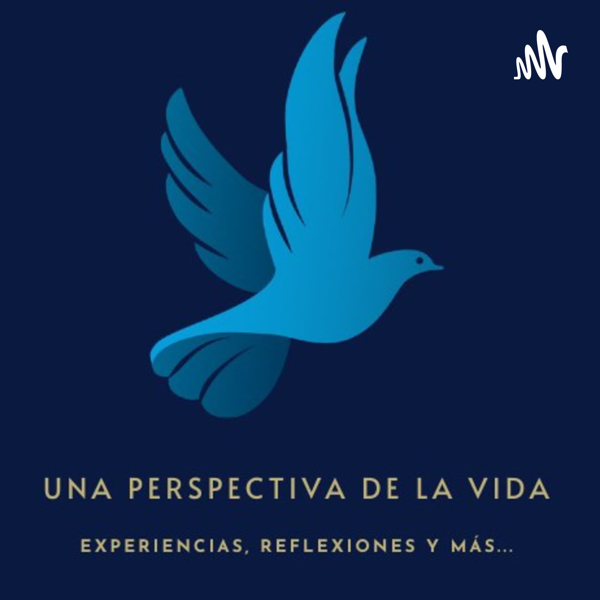 Una Perspectiva De La Vida - Podcasts